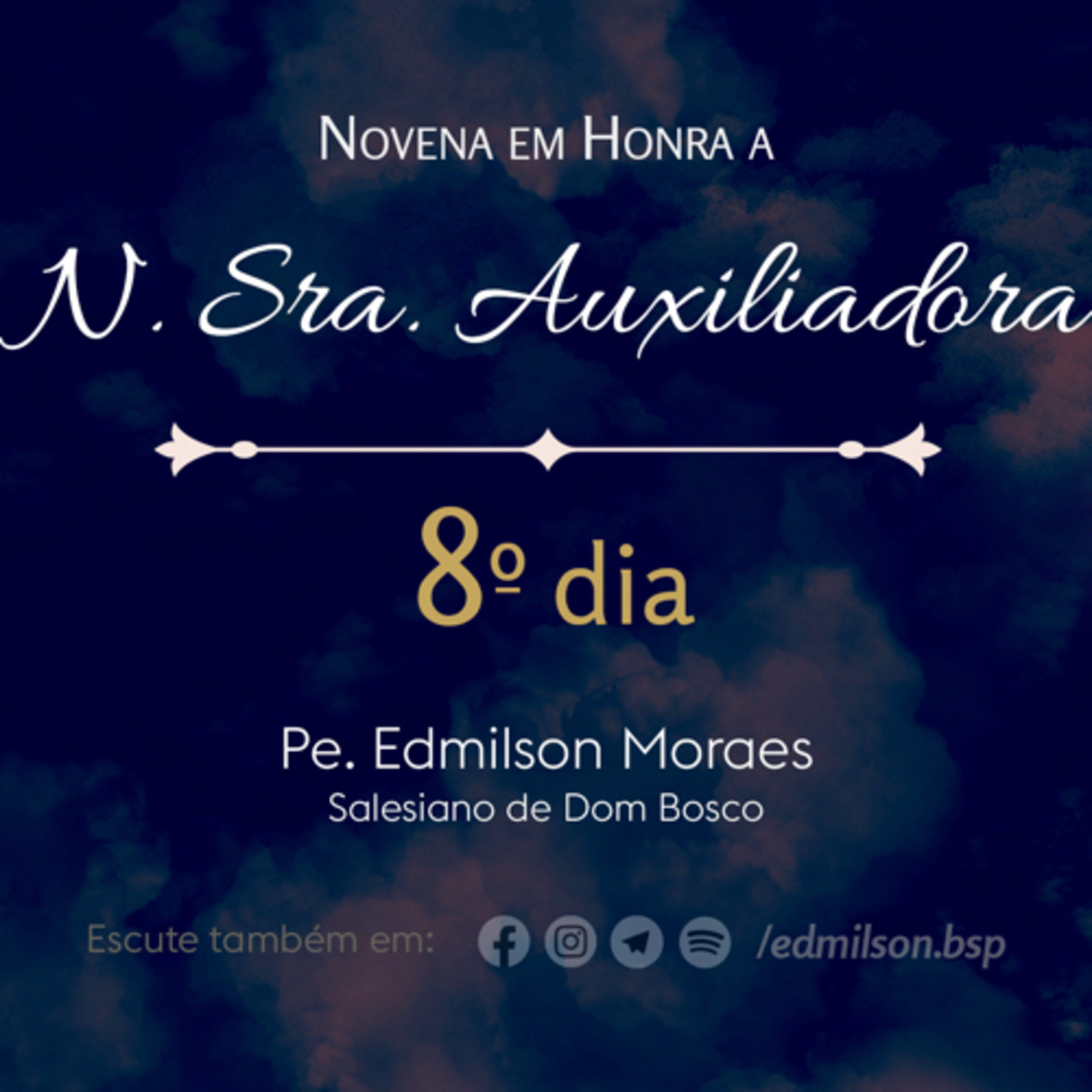 Quarta: 22.05 #8º Dia da Novena de N. S. Auxiliadora episode artwork