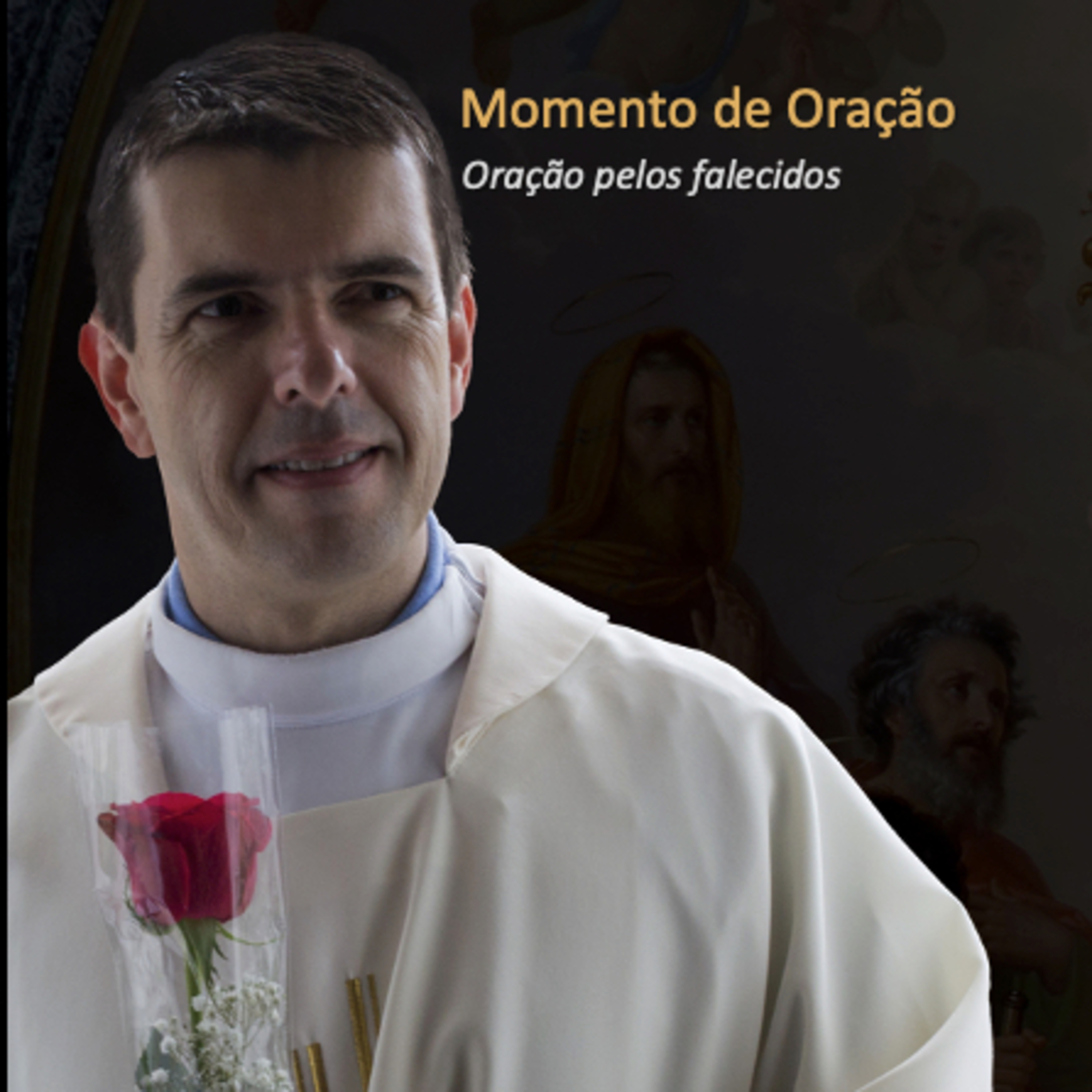 Sexta: 28.06 #Oração pelos falecidos episode artwork