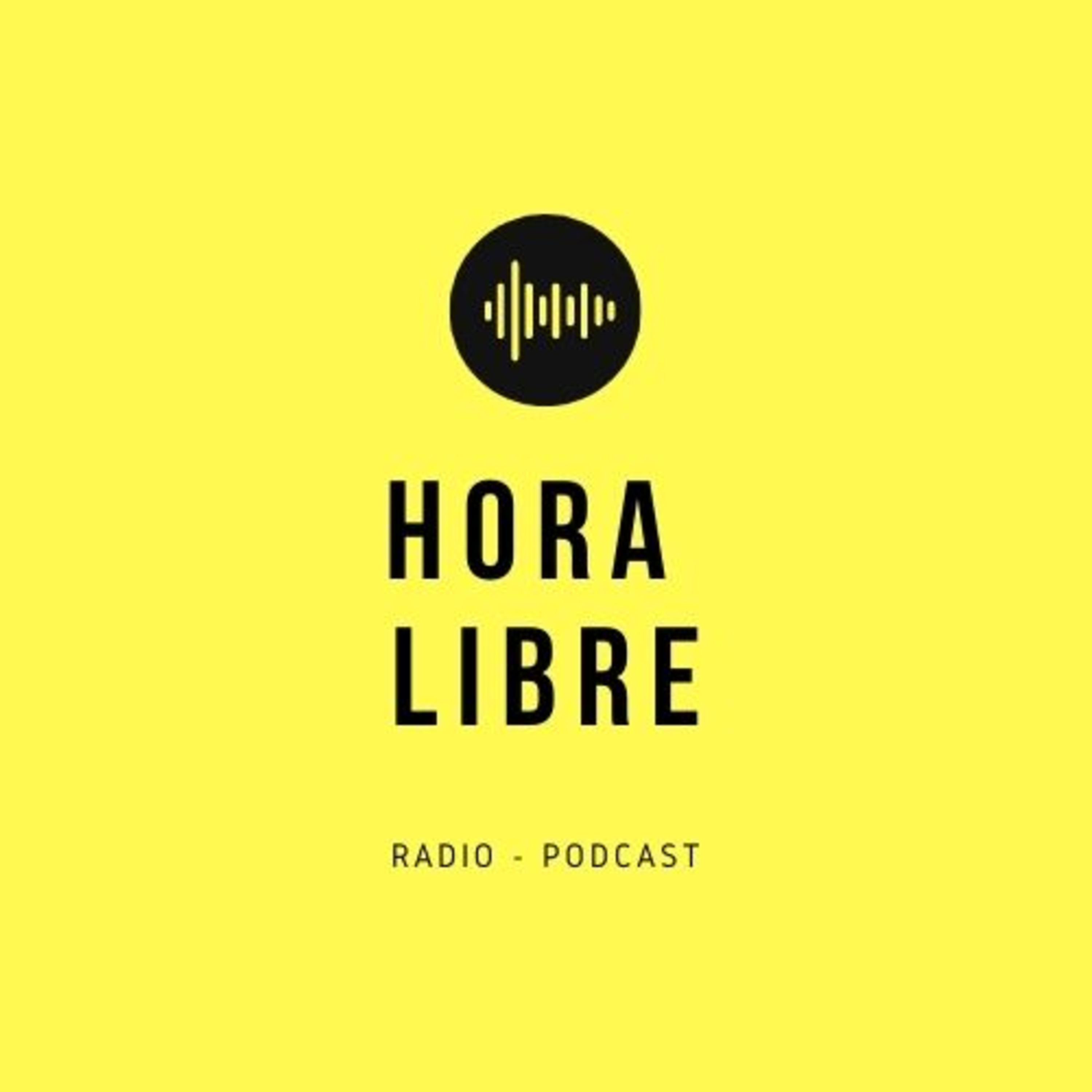 Hora Libre Podcast 765