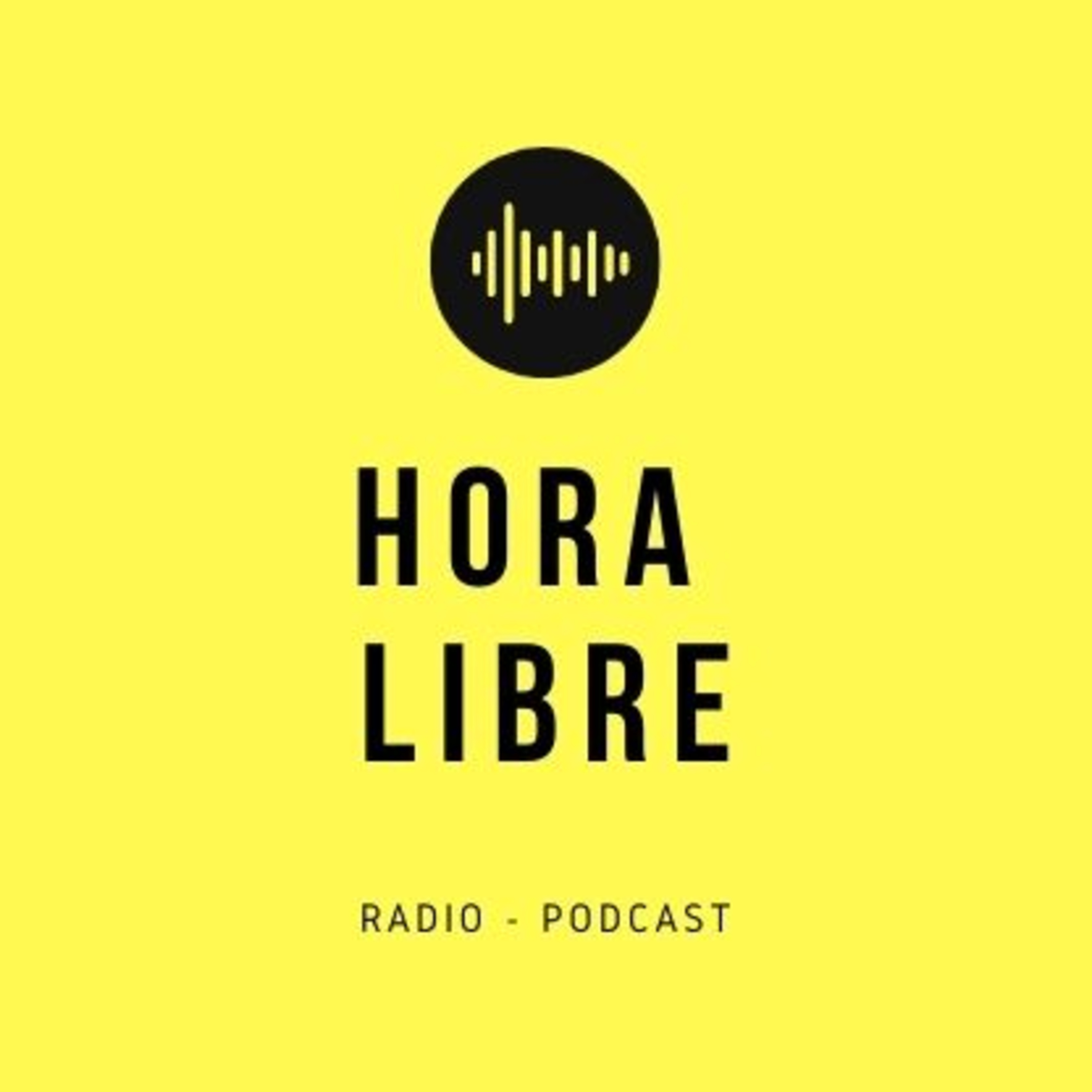 Hora Libre Podcast 765