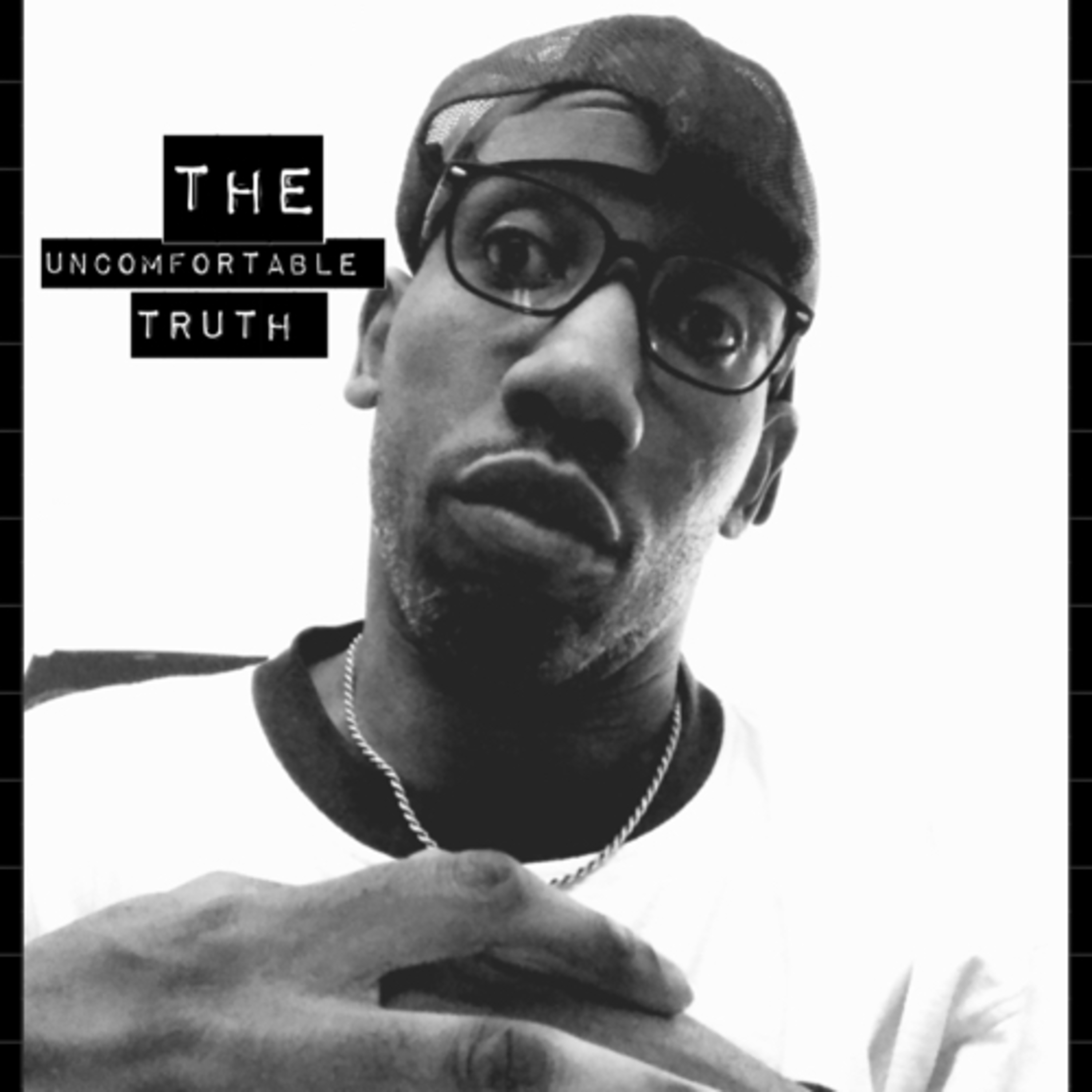 THE UNCOMFORTABLE TRUTH EP. 5 “IM A @$$#!!&& HOLE” episode artwork