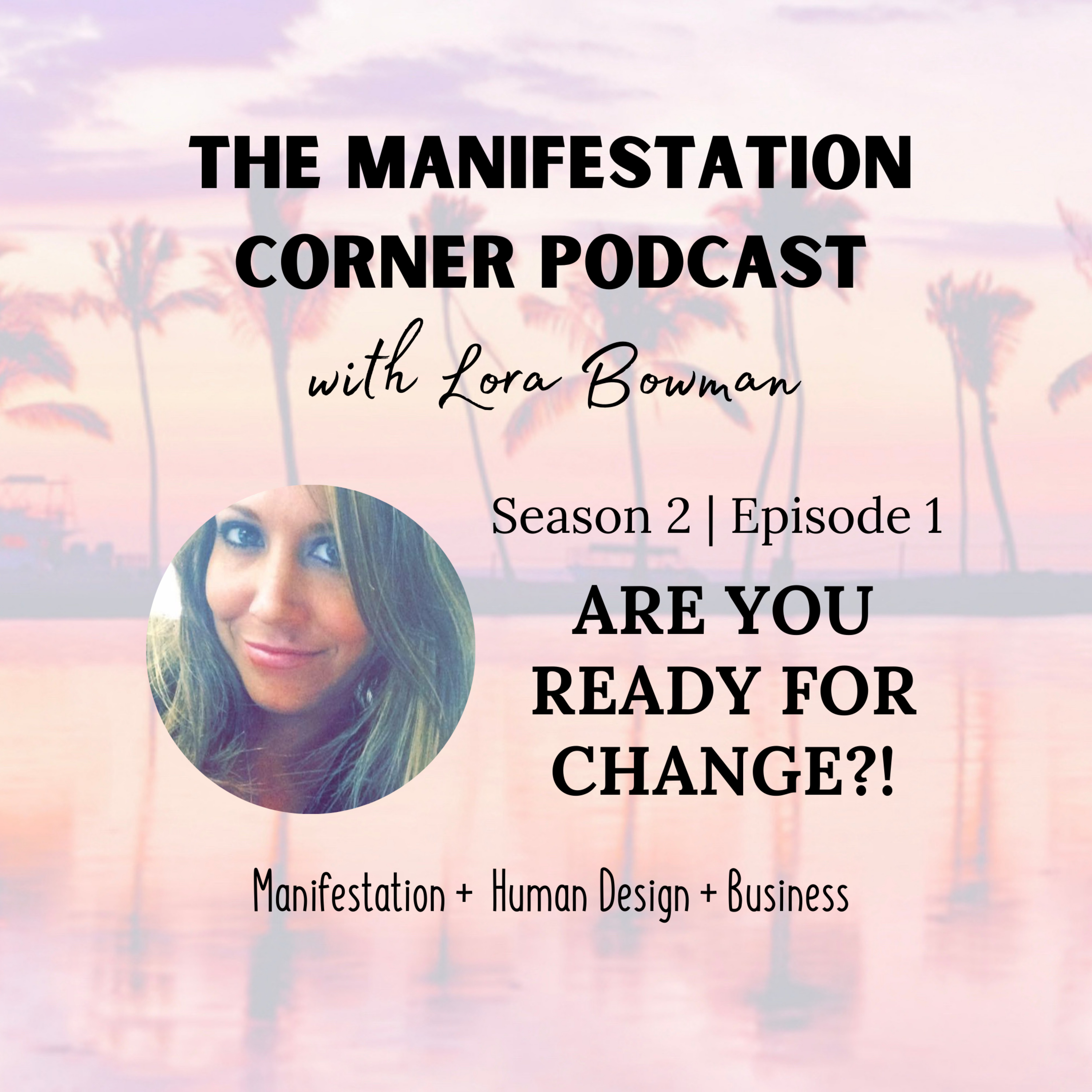 The Manifestation Corner