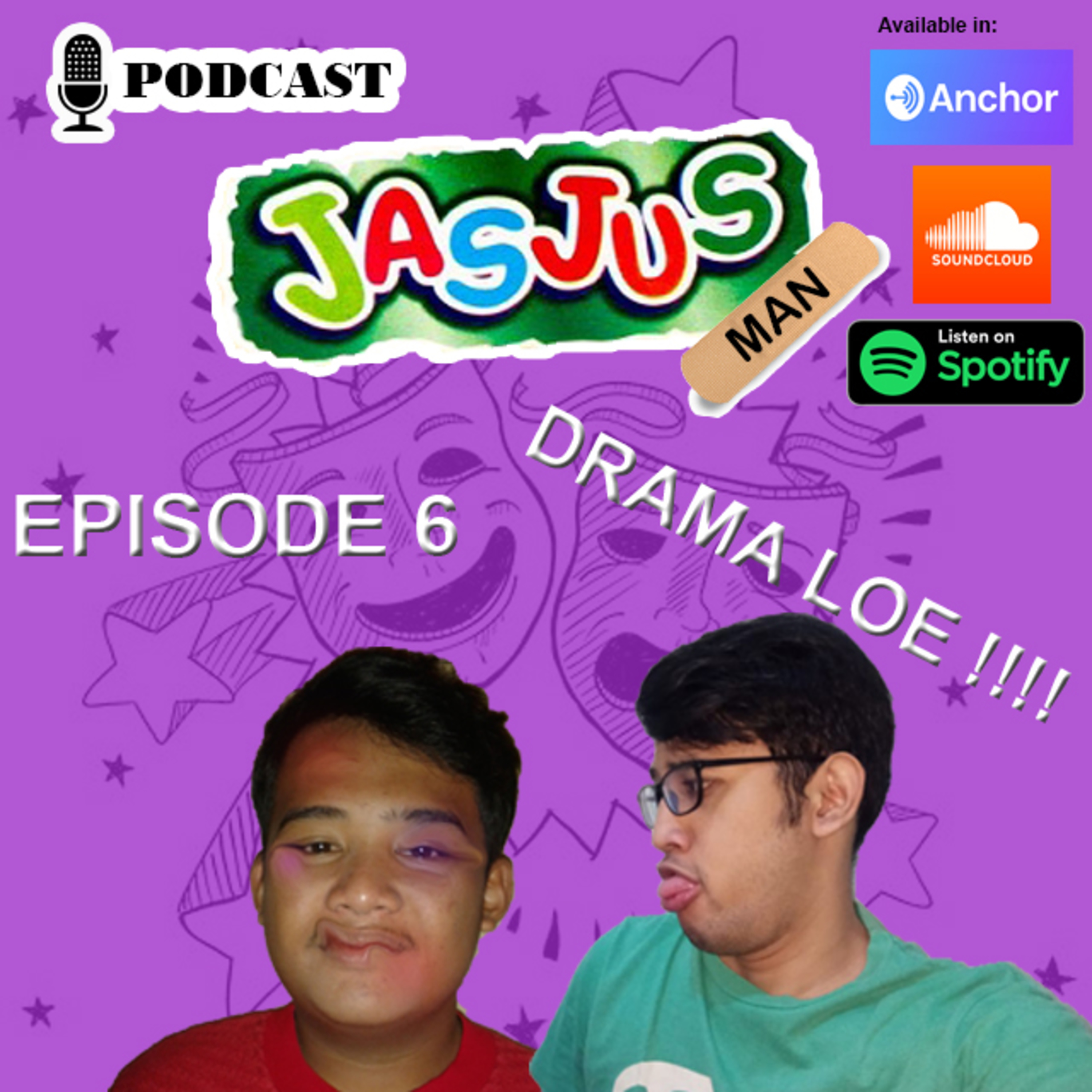Jasjusman Eps 6 - Drama Loe! episode artwork