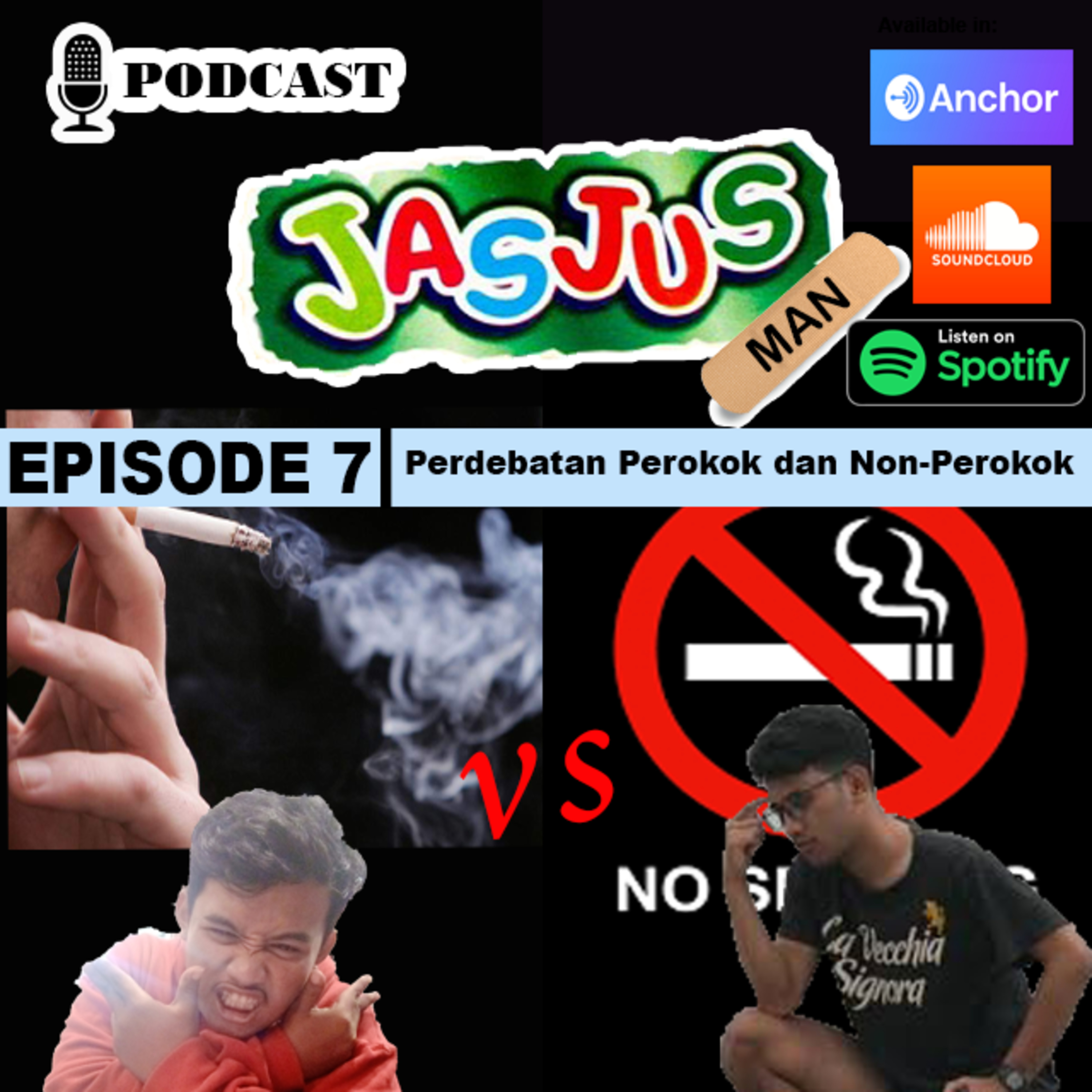 Jasjusman Eps 7 - Perokok dan Non Perokok episode artwork