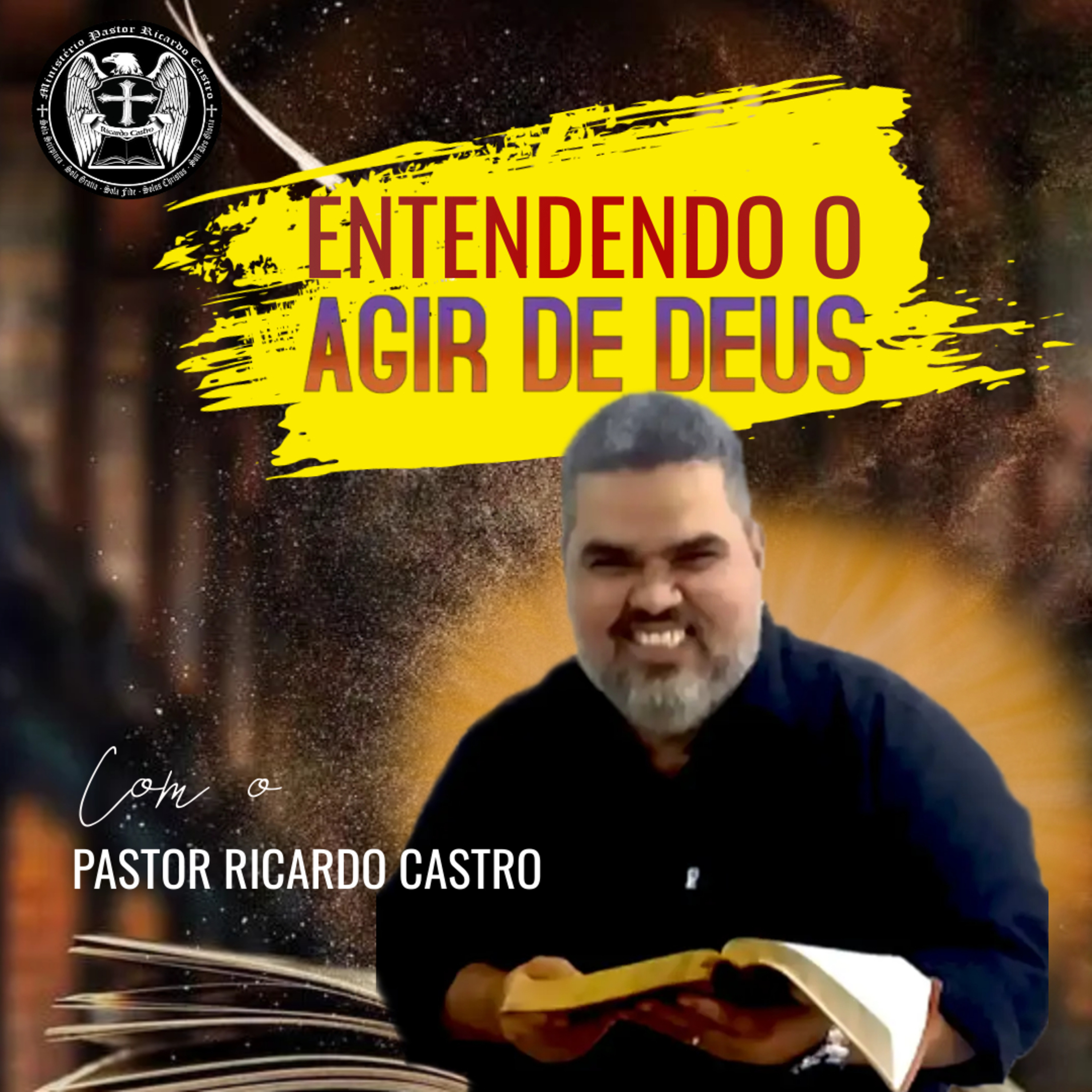 Entendendo o agir de Deus | Pr. Ricardo Castro episode artwork