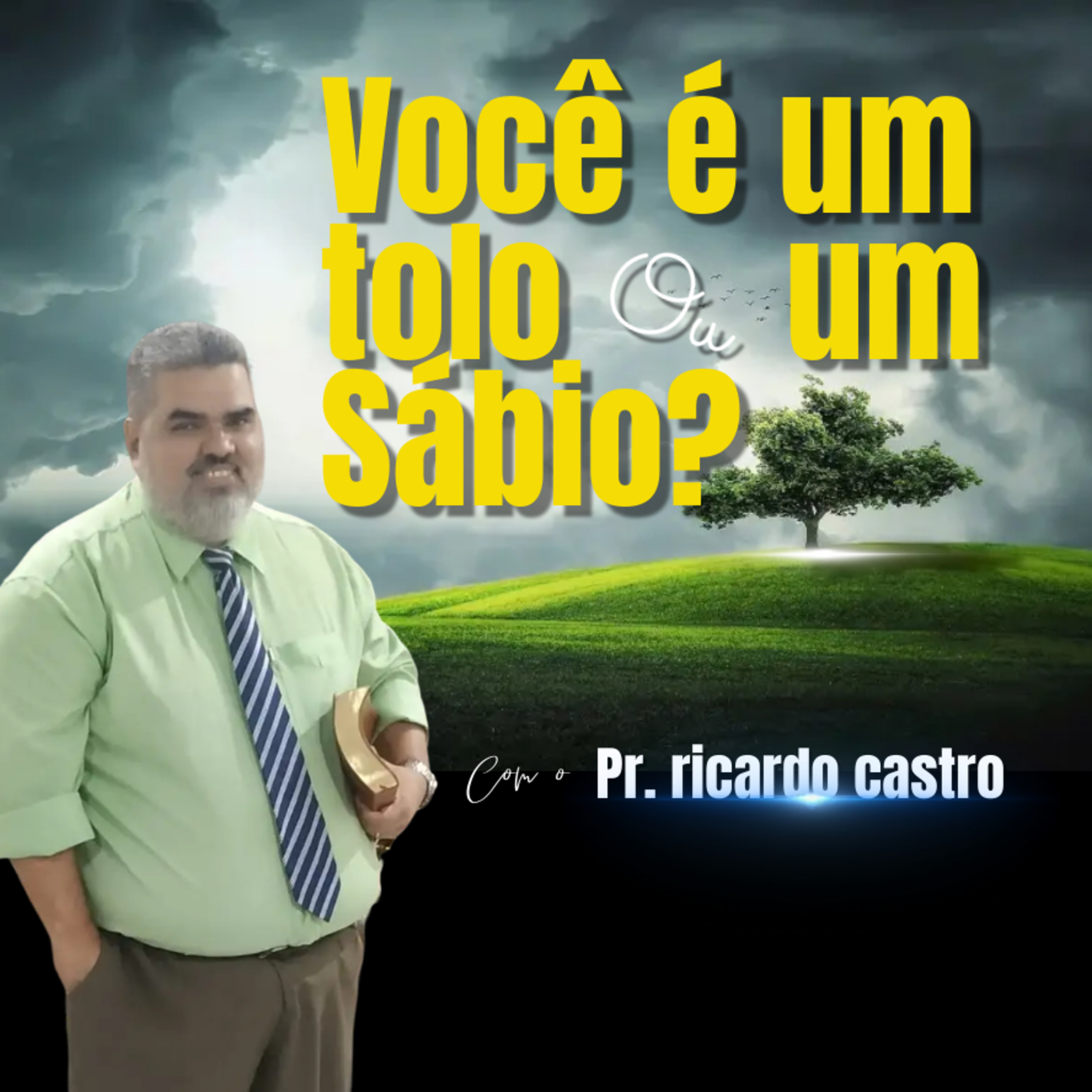 Você é um tolo ou um sábio? episode artwork