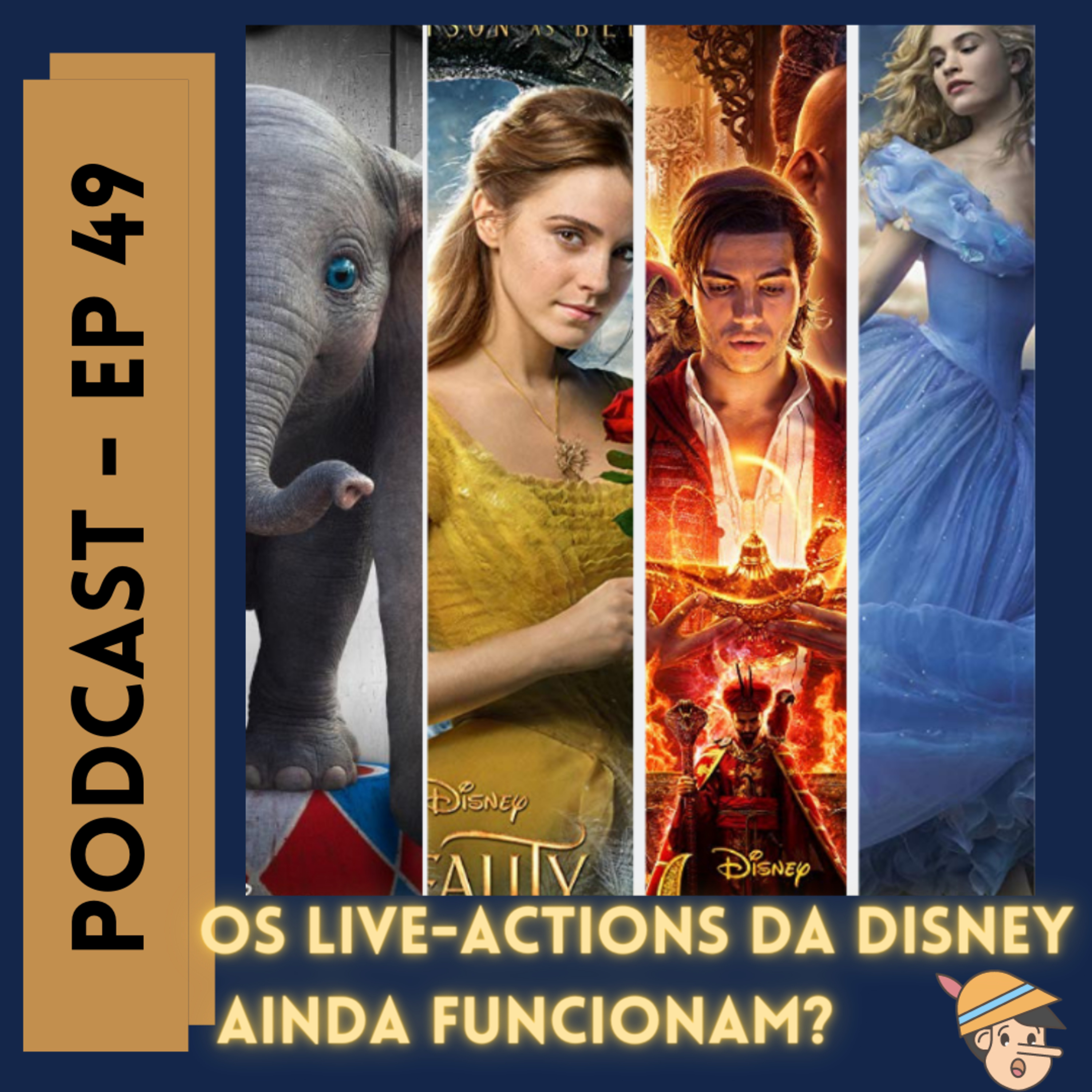 #49 Os Live-actions da Disney ainda funcionam?