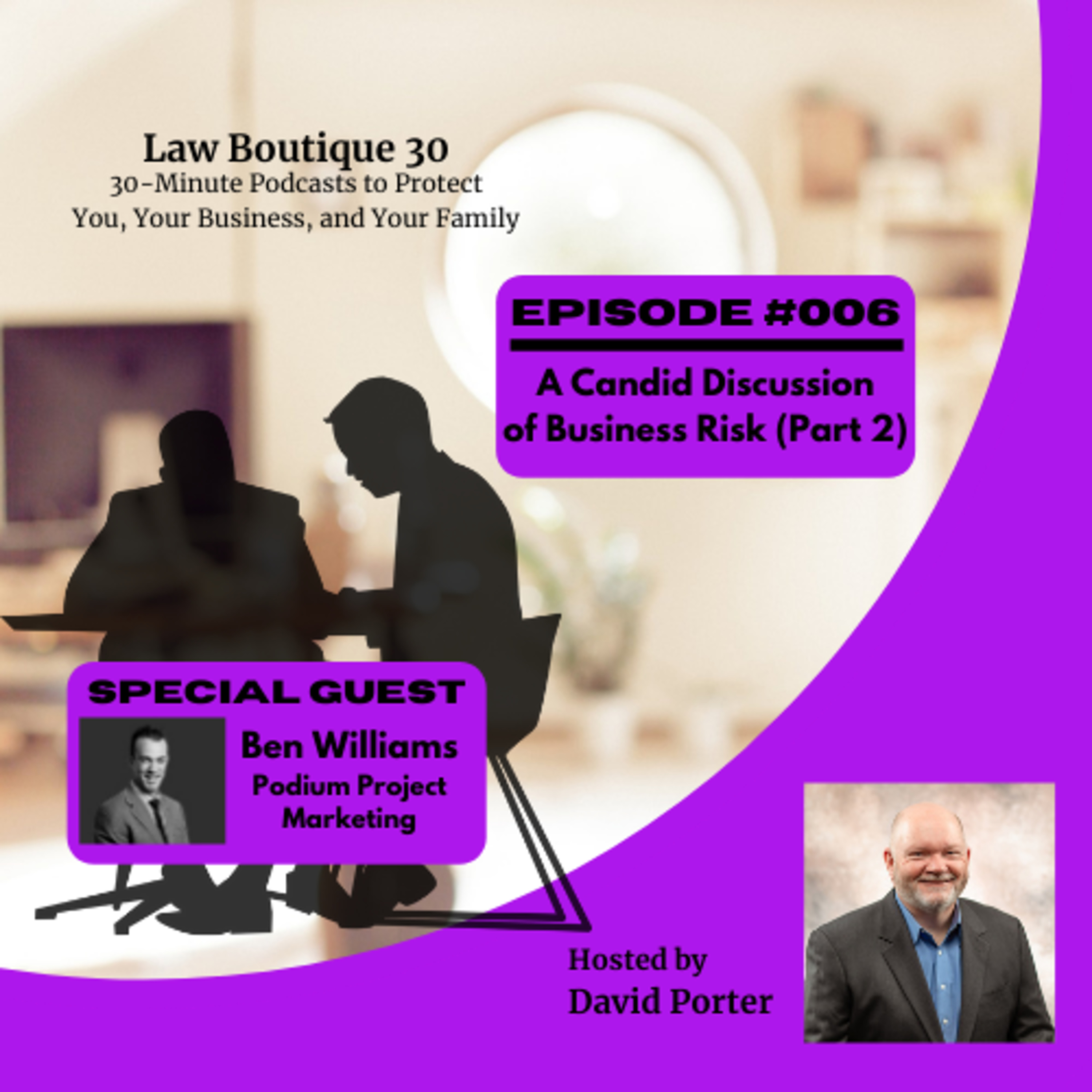 A Candid Discussion of Business Risk (Part 2)