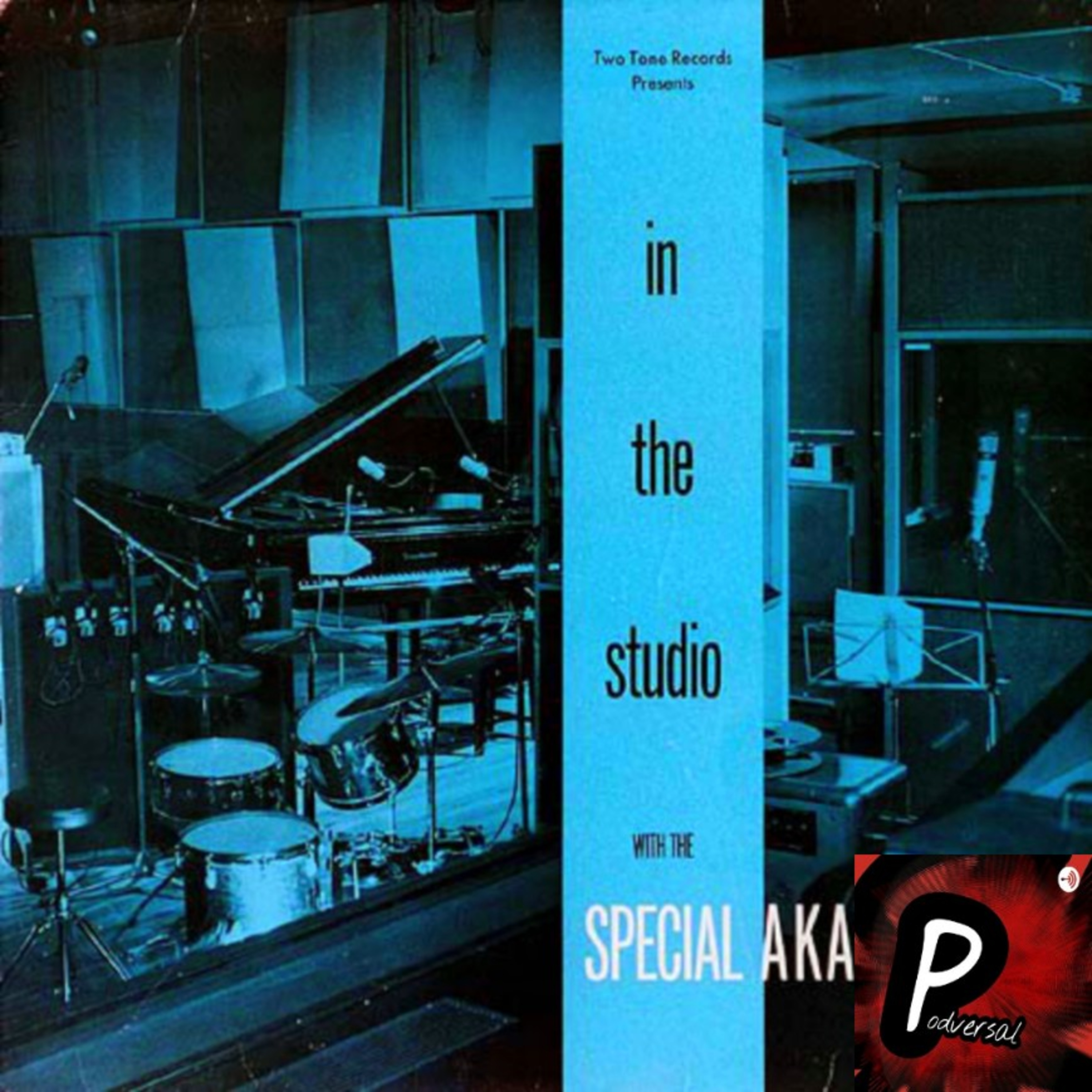 In The Studio - The Special AKA Review (Podversal)