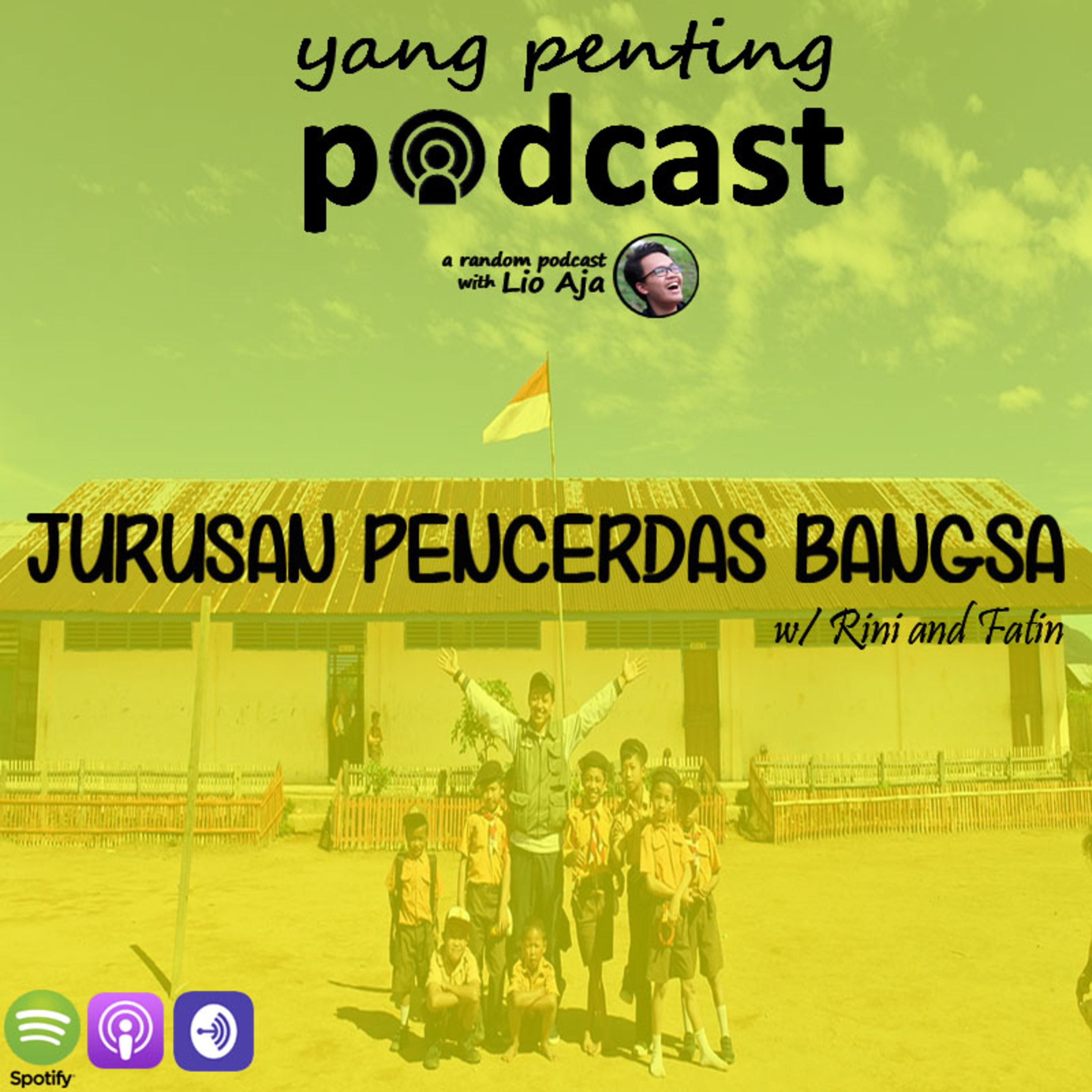 5 - Jurusan Pencerdas Bangsa | w/ Rini and Fatin (Mahasiswa Pendidikan Guru Sekolah Dasar)