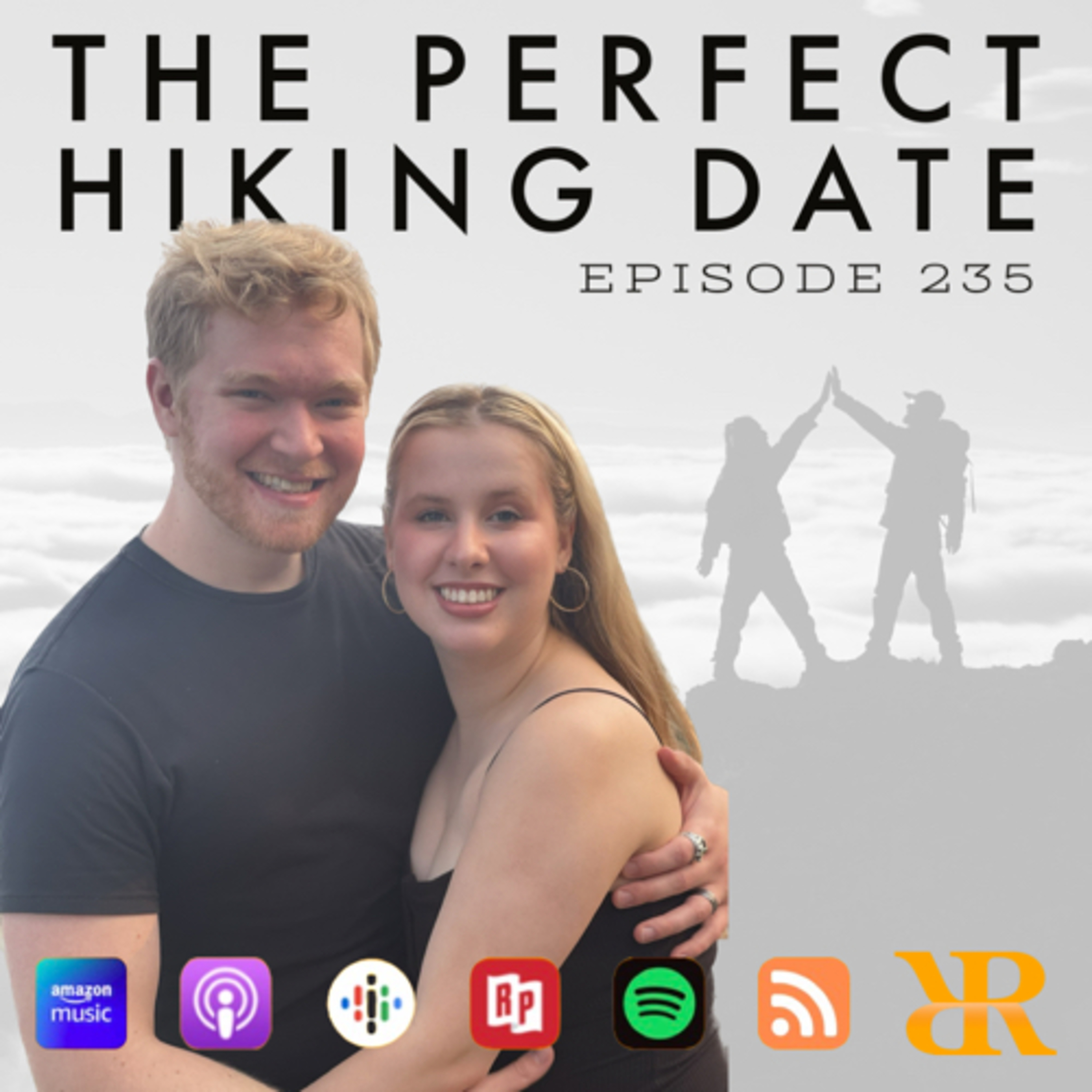 Episode 235: The Perfect Hiking Date - Creative Ideas