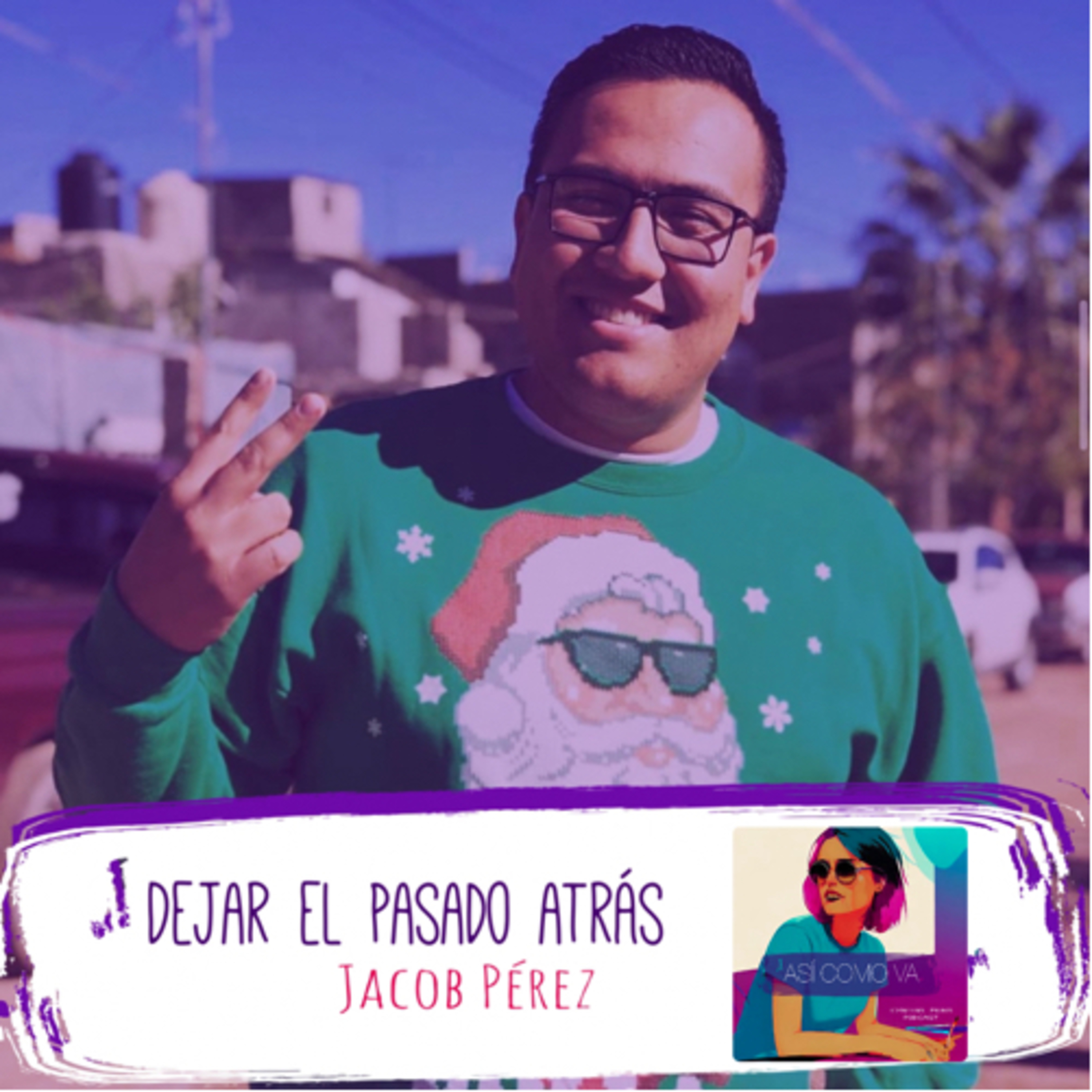 Así como va