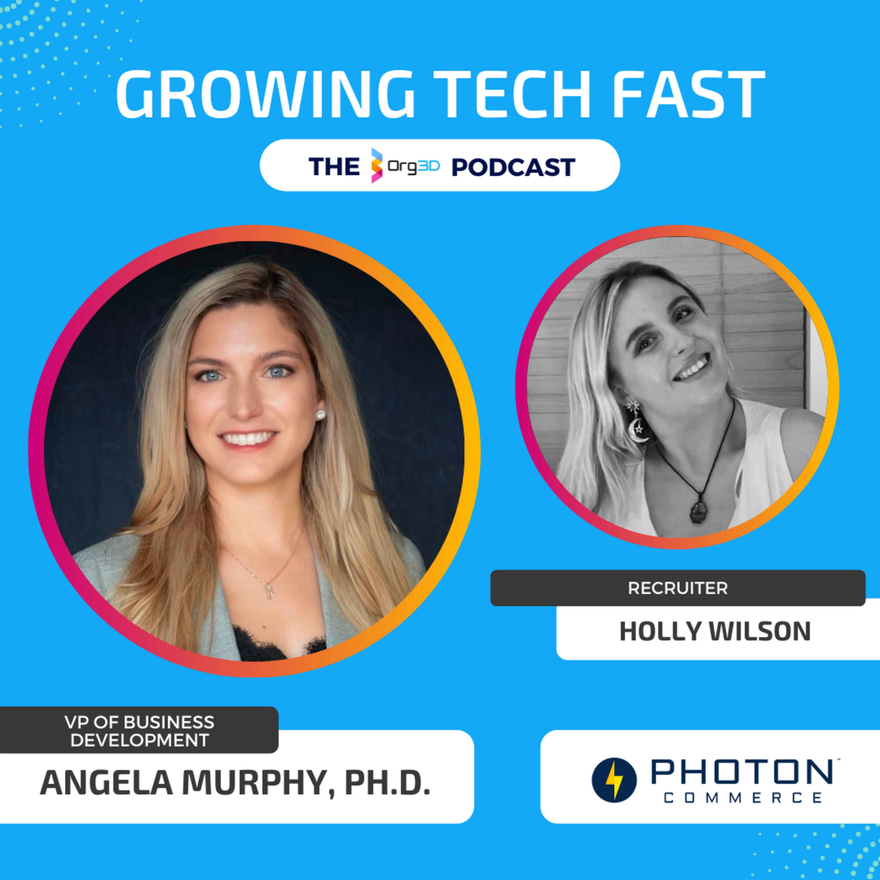 Growing Tech Fast - The Org3D Podcast