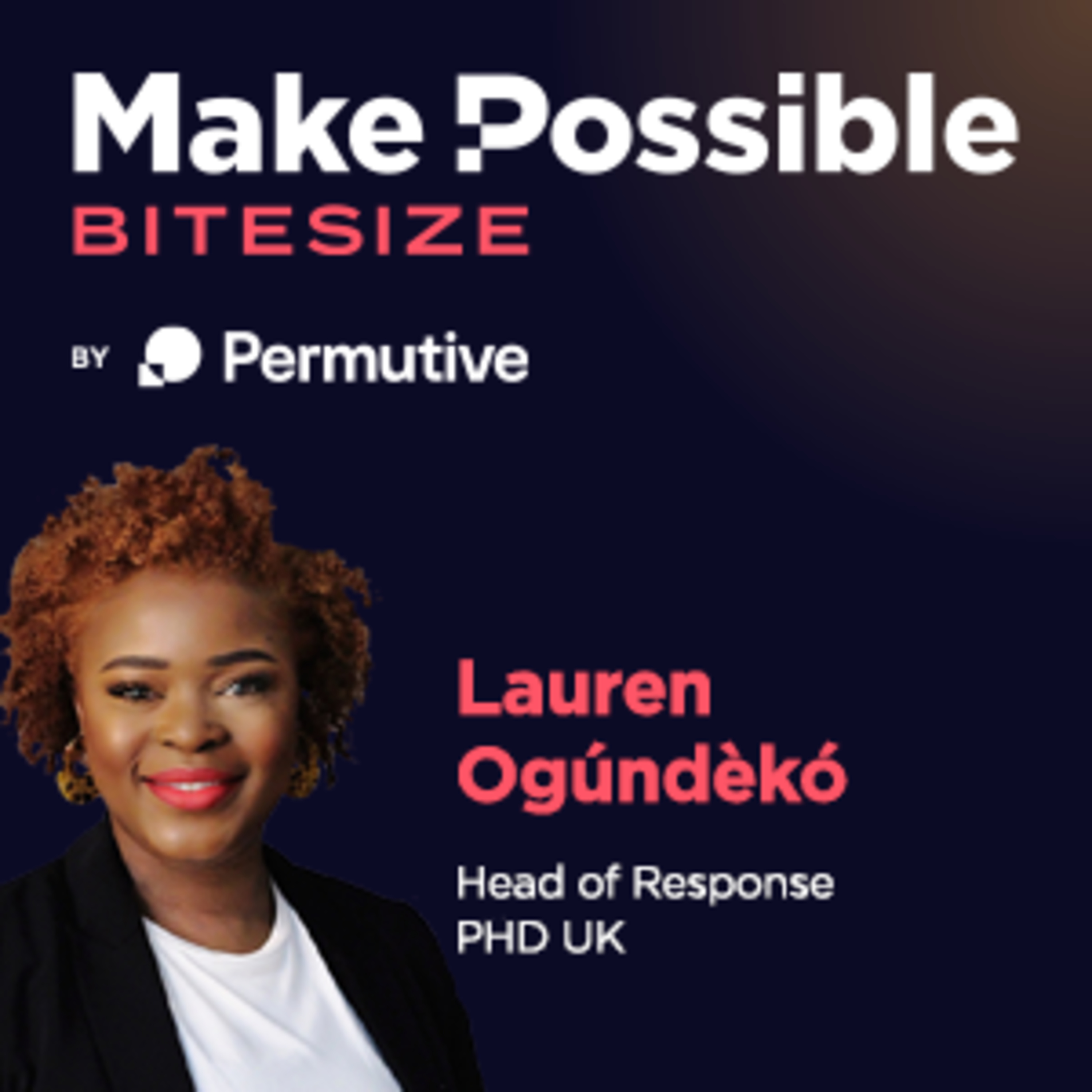 Make Possible Bitesize