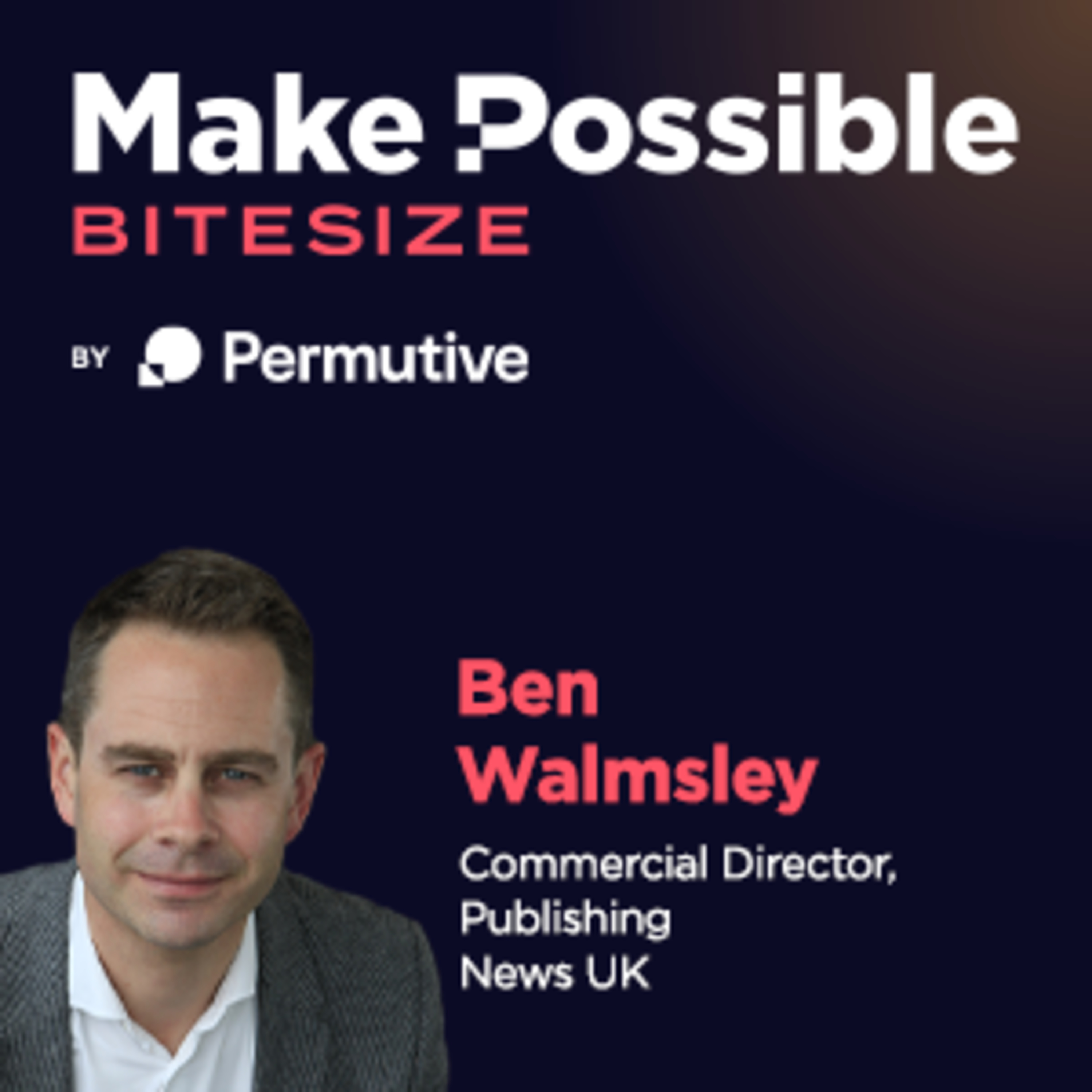 Make Possible Bitesize