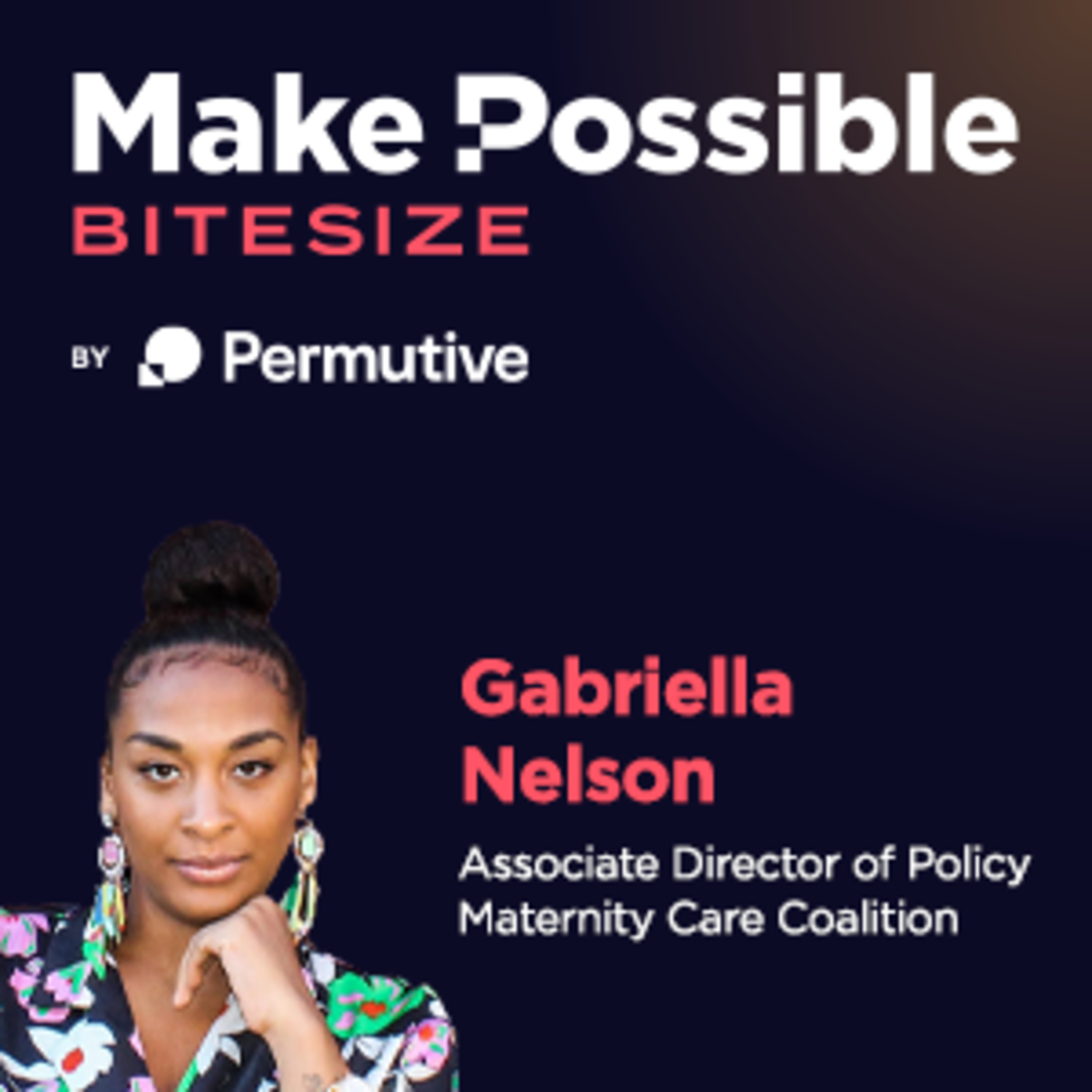 Make Possible Bitesize