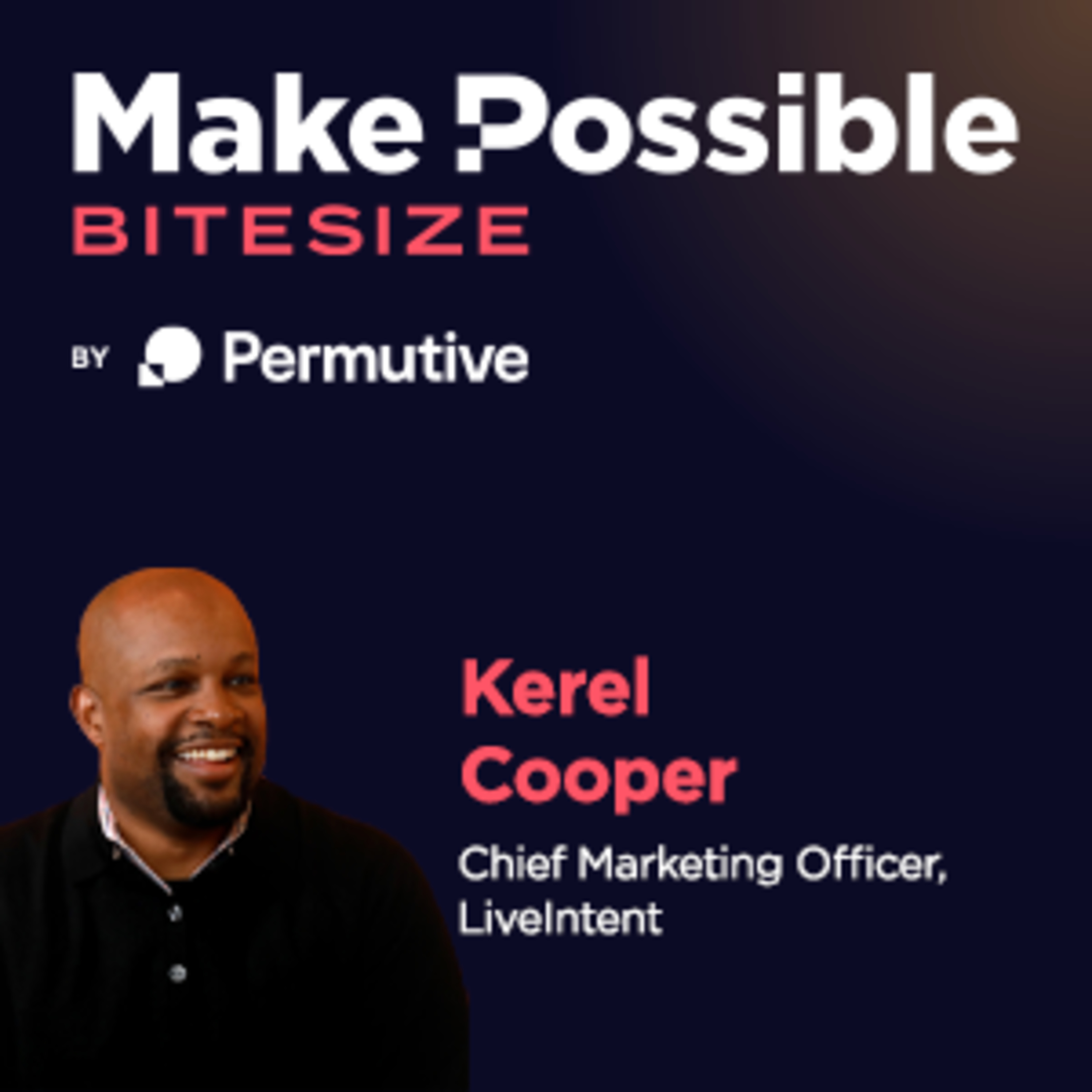 Make Possible Bitesize