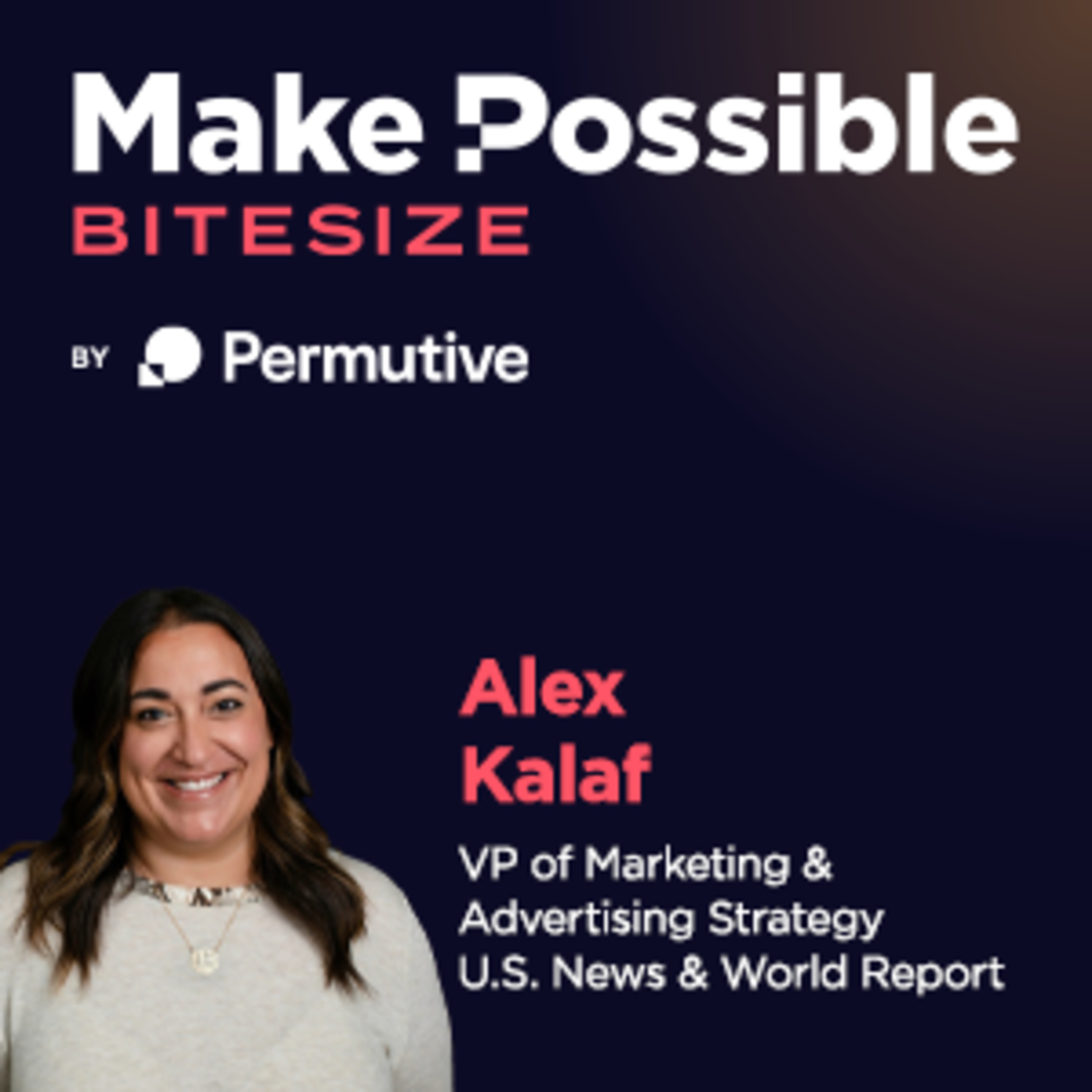 Make Possible Bitesize