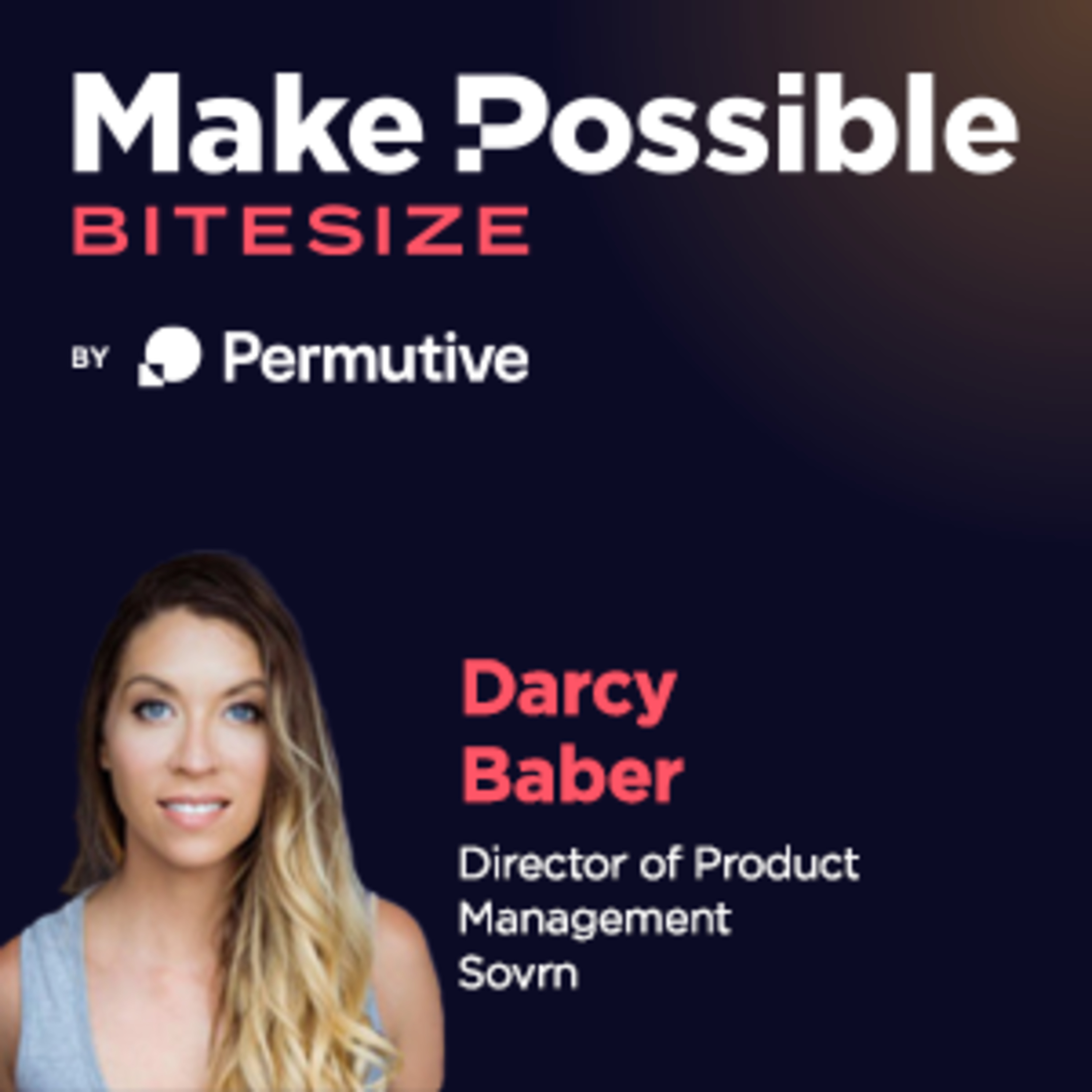 Make Possible Bitesize