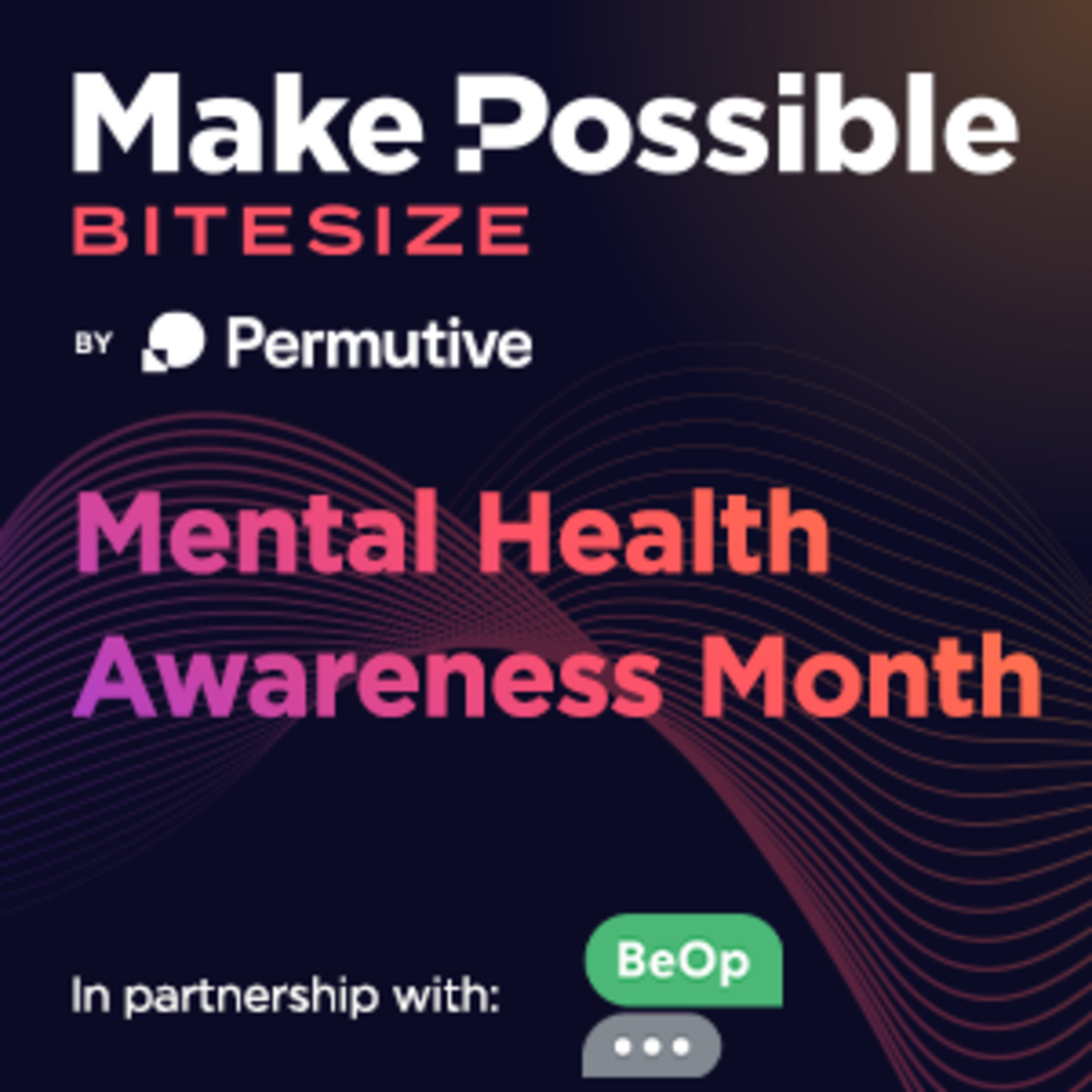Make Possible Bitesize