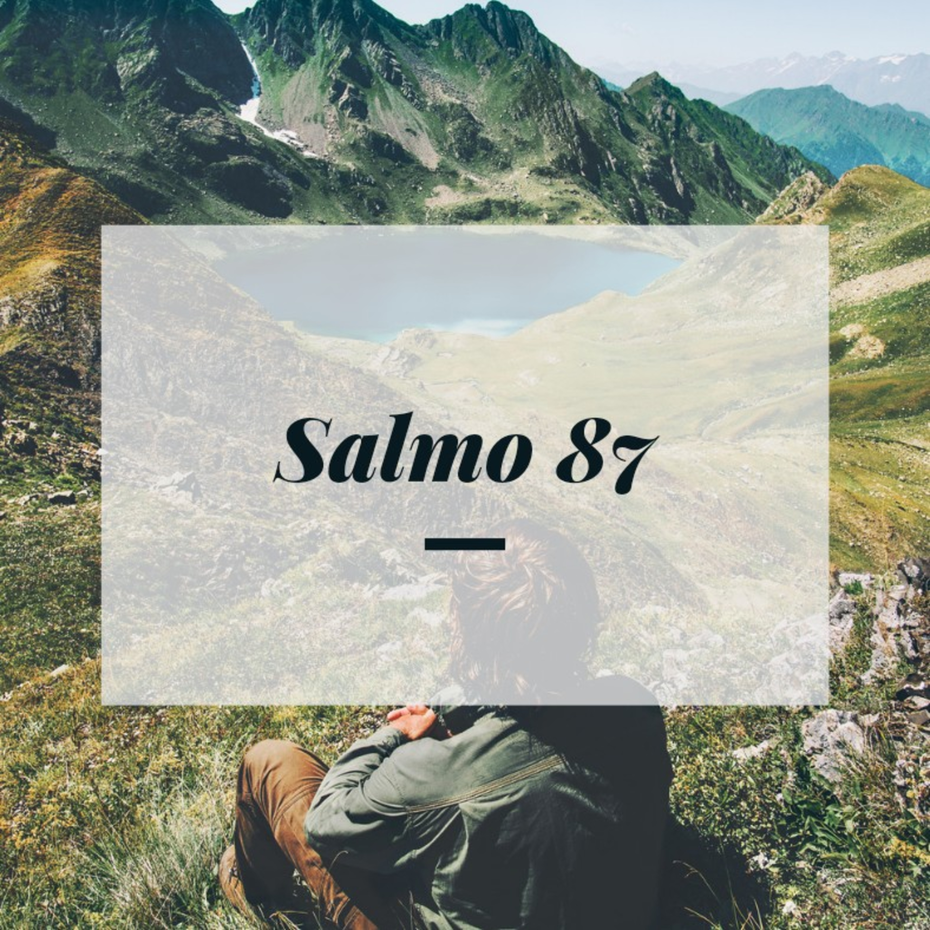 Salmo 87 - Lectura Del Libro De Los Salmos episode artwork