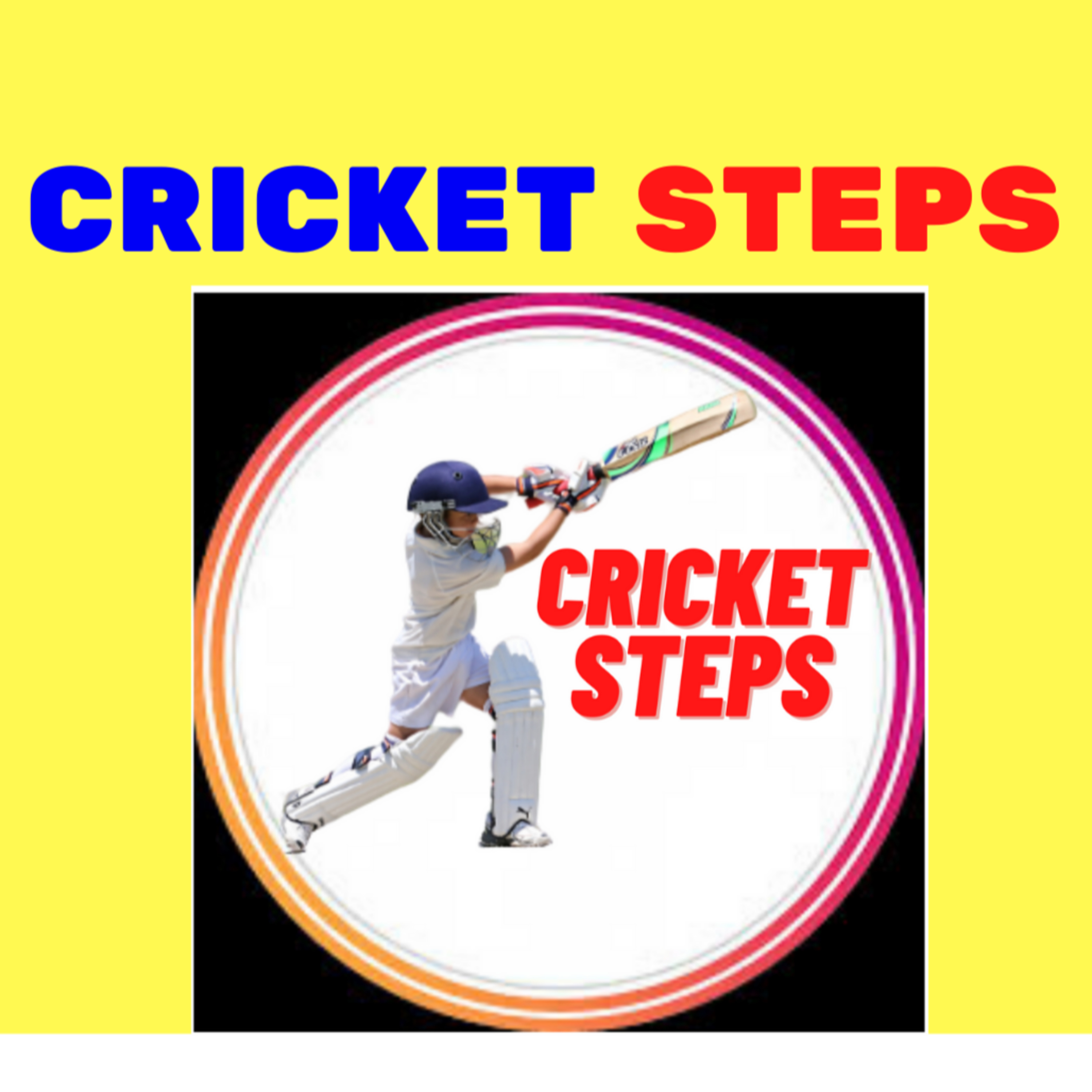 Cricket Steps