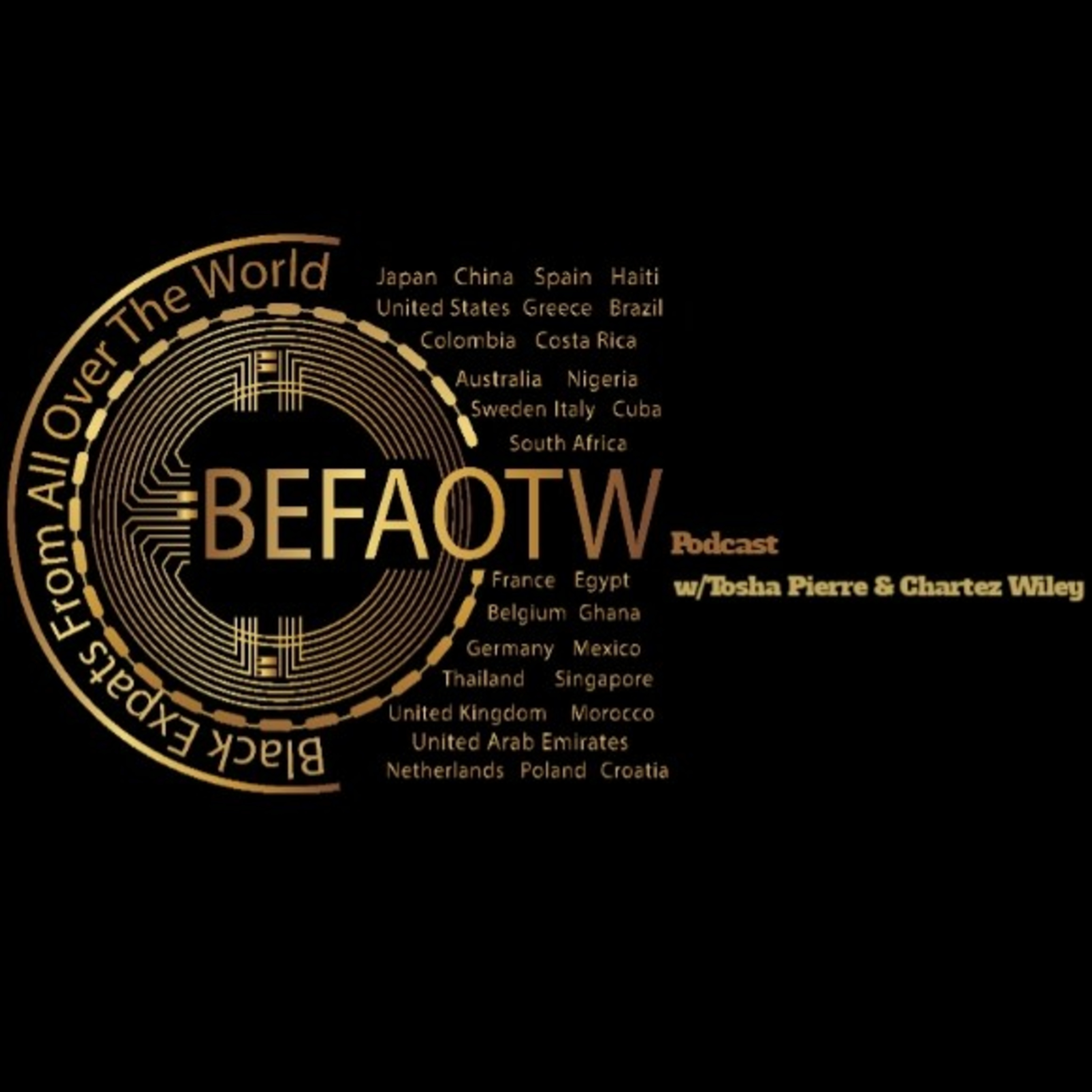 Black Expats From All Over The World w/ Tosha Pierre And Chartez Wiley
