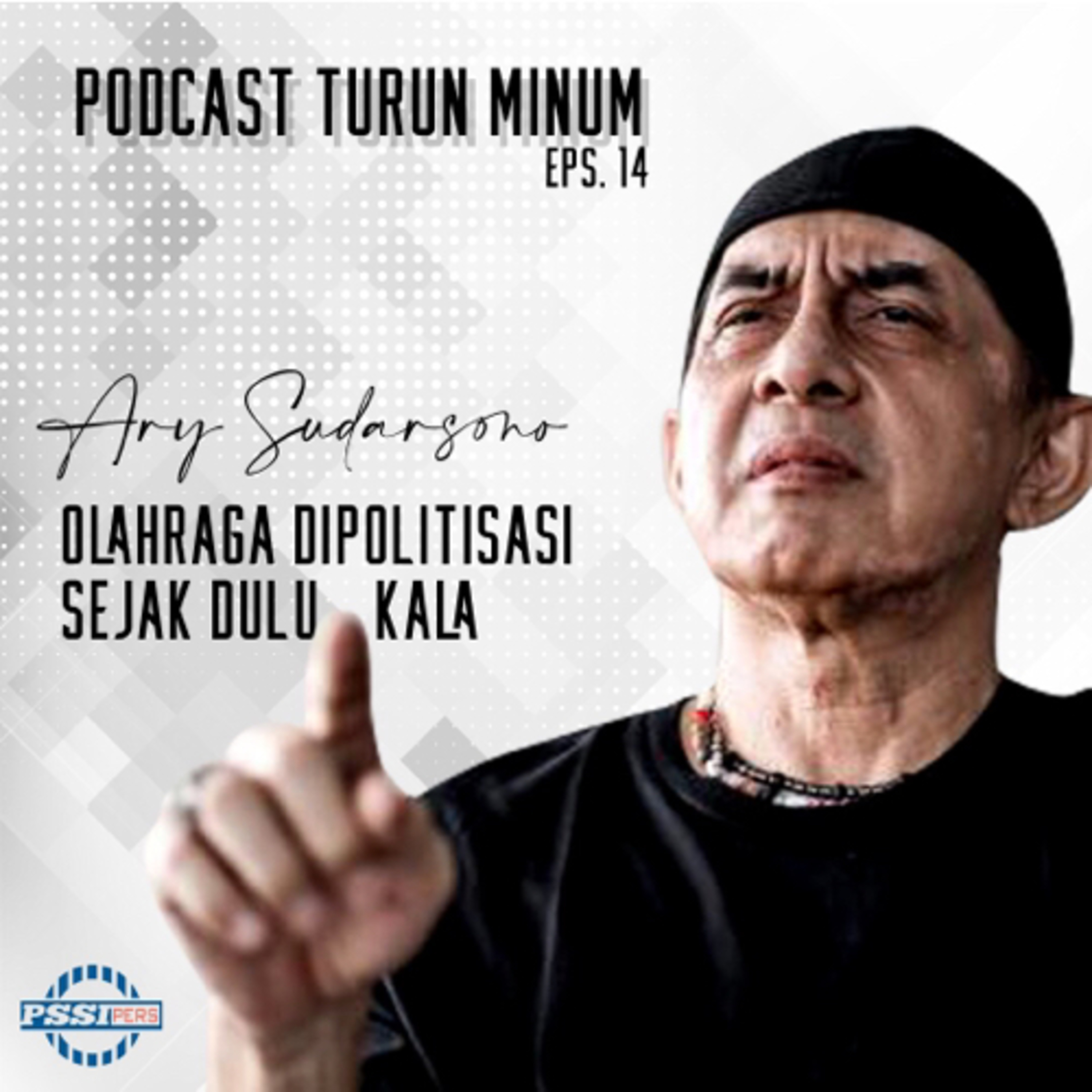 Bongkar Borok Olahraga Indonesia Bersama Ary Sudarsono