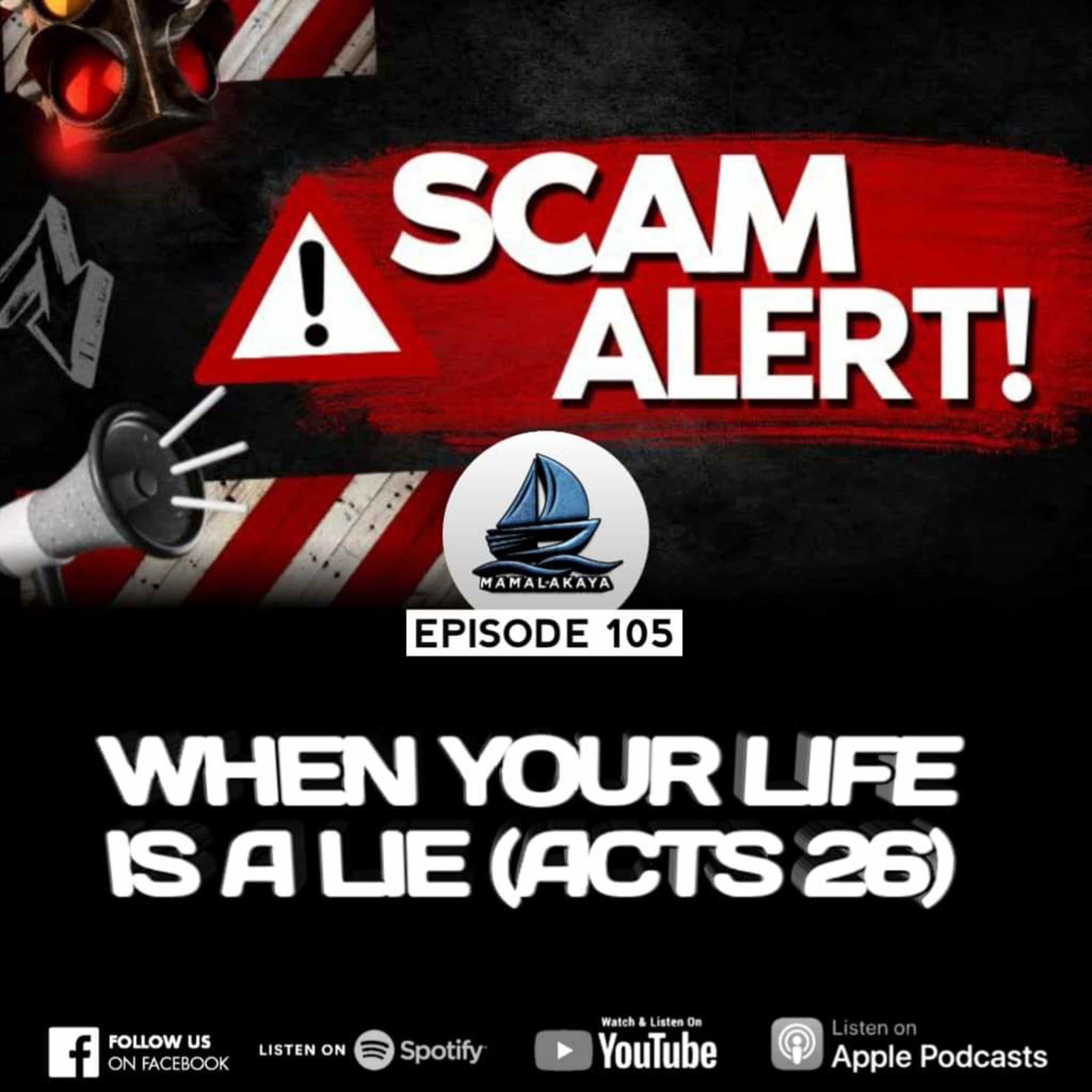 105. WHEN YOUR LIFE IS A LIE (ACTS 26) episode artwork