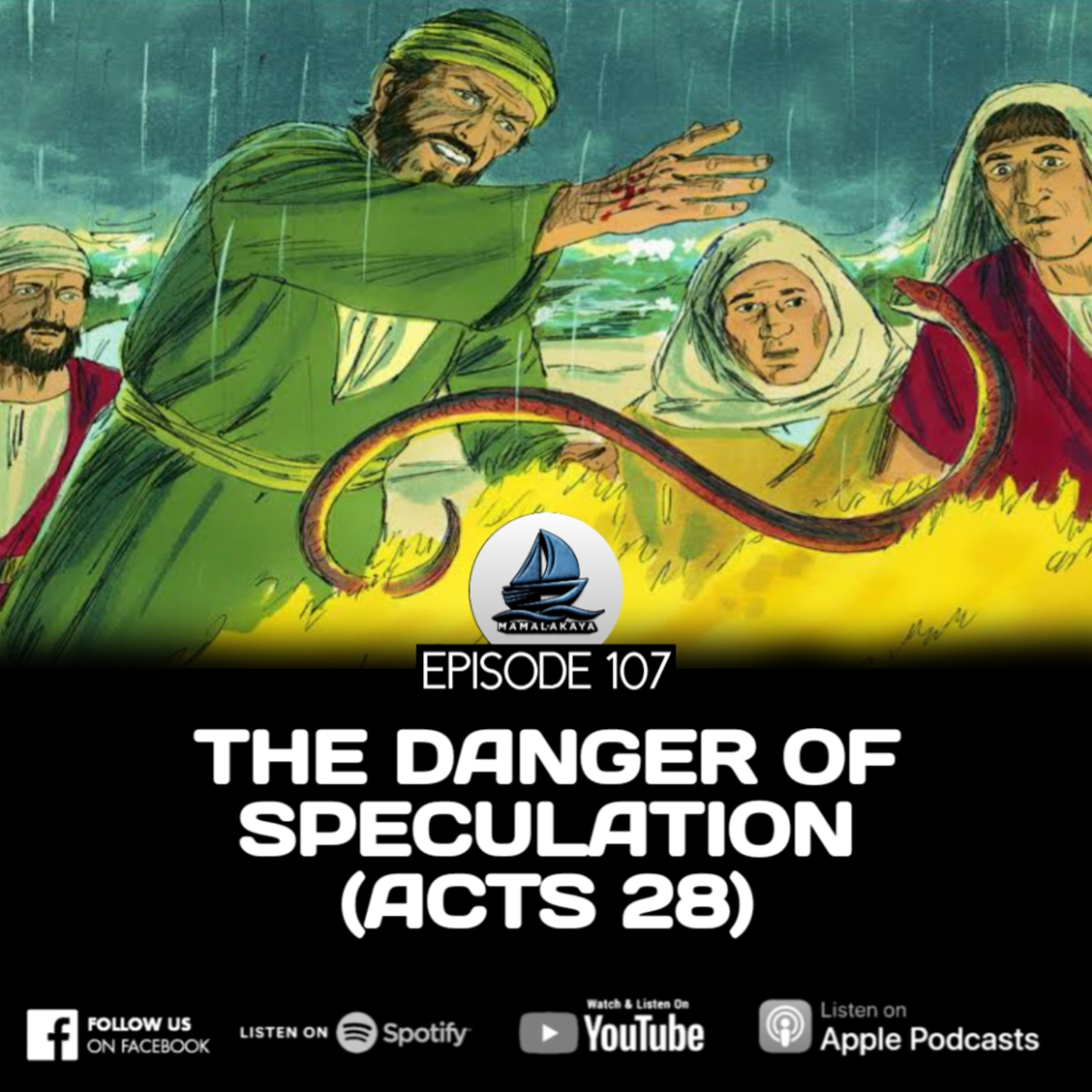 107. THE DANGER OF SPECULATION (ACTS 28) episode artwork