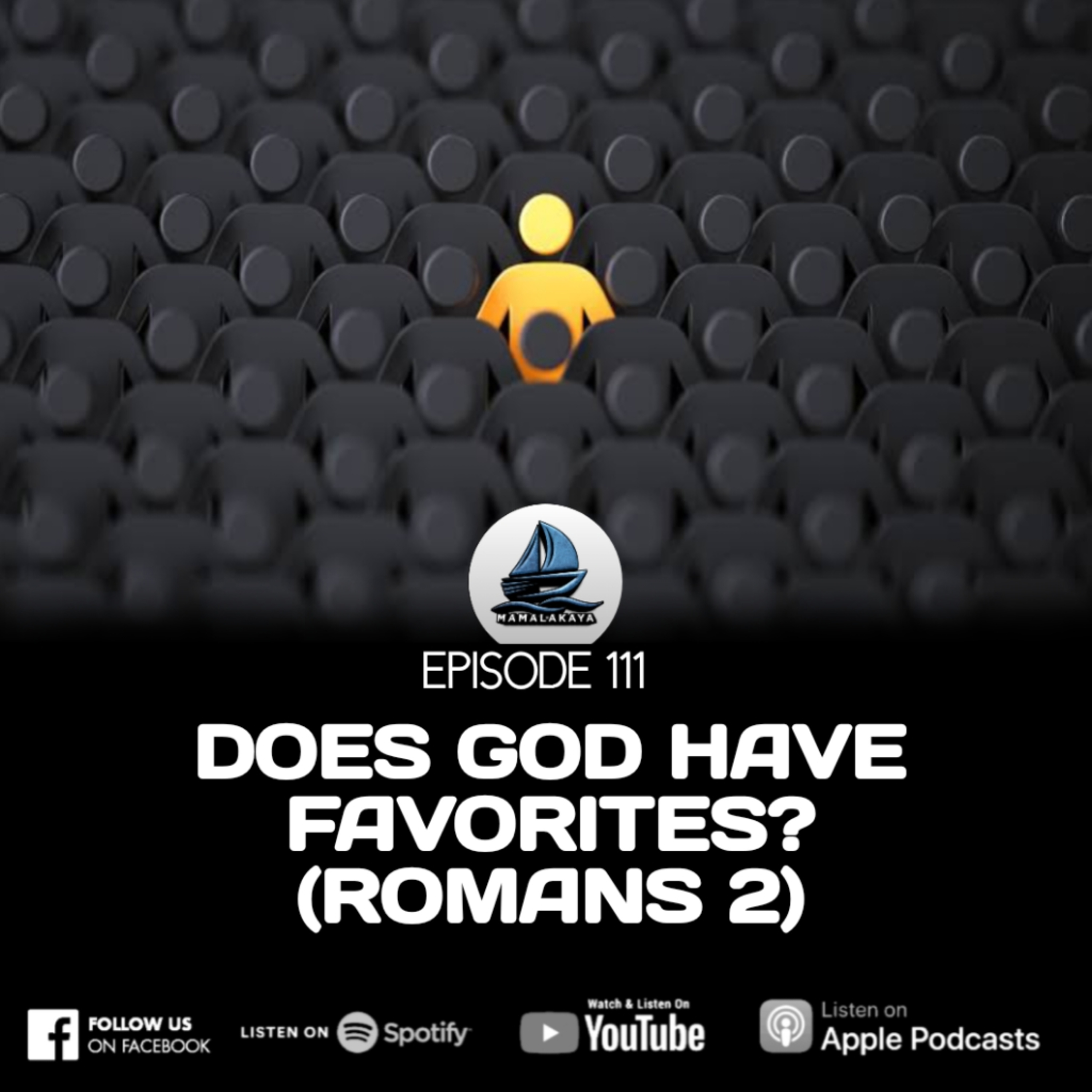 111. DOES GOD HAVE FAVORITES? (ROMANS 2) episode artwork