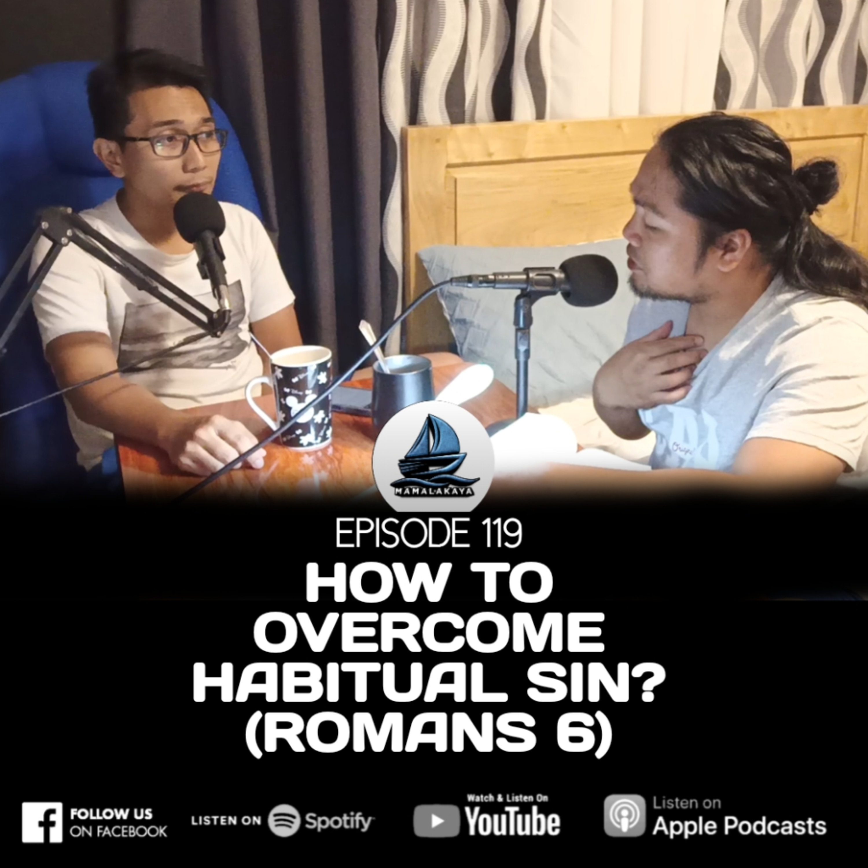 119. HOW TO OVERCOME HABITUAL SIN? (ROMANS 6) episode artwork