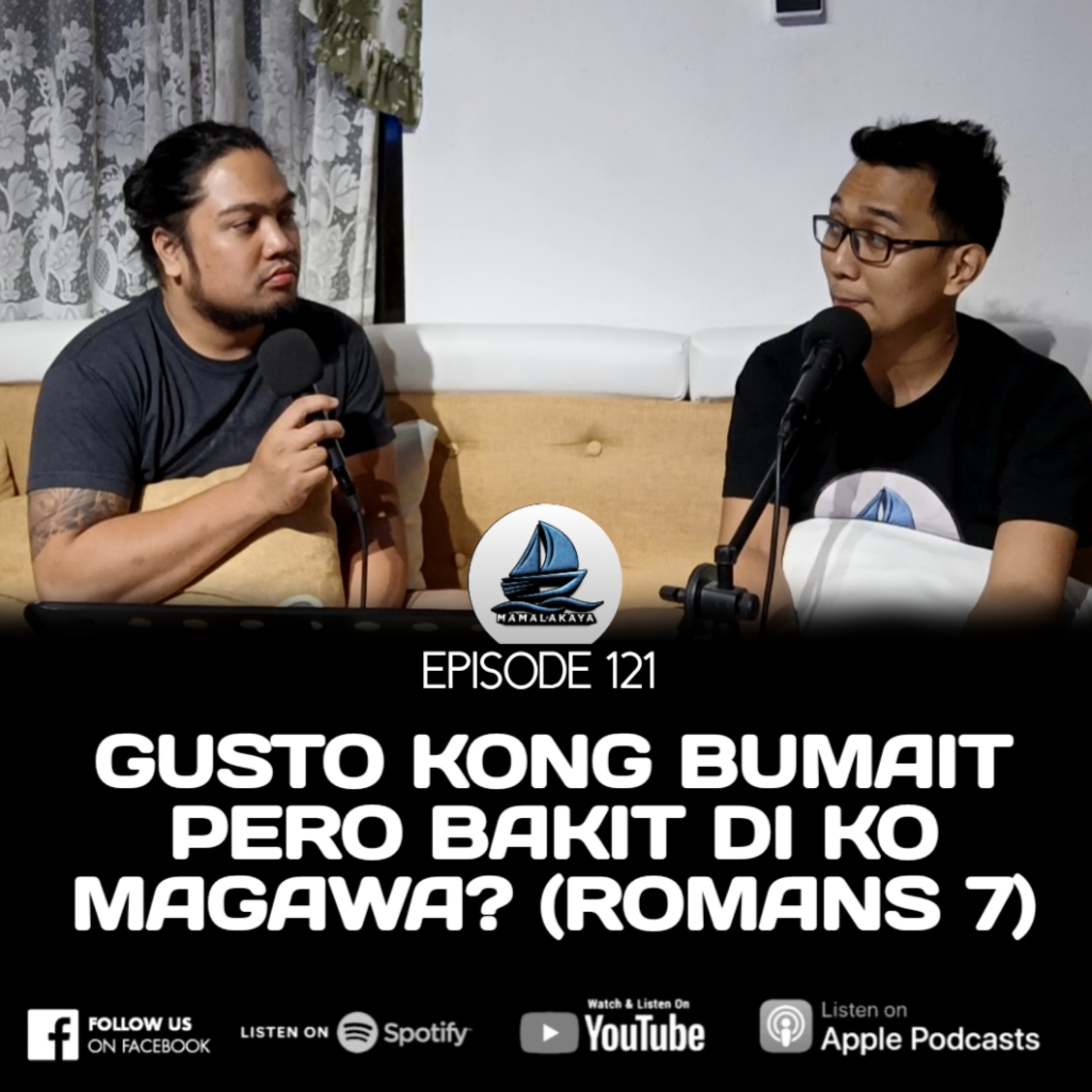 121. GUSTO KONG BUMAIT PERO BAKIT DI KO MAGAWA? (ROMANS 7) episode artwork