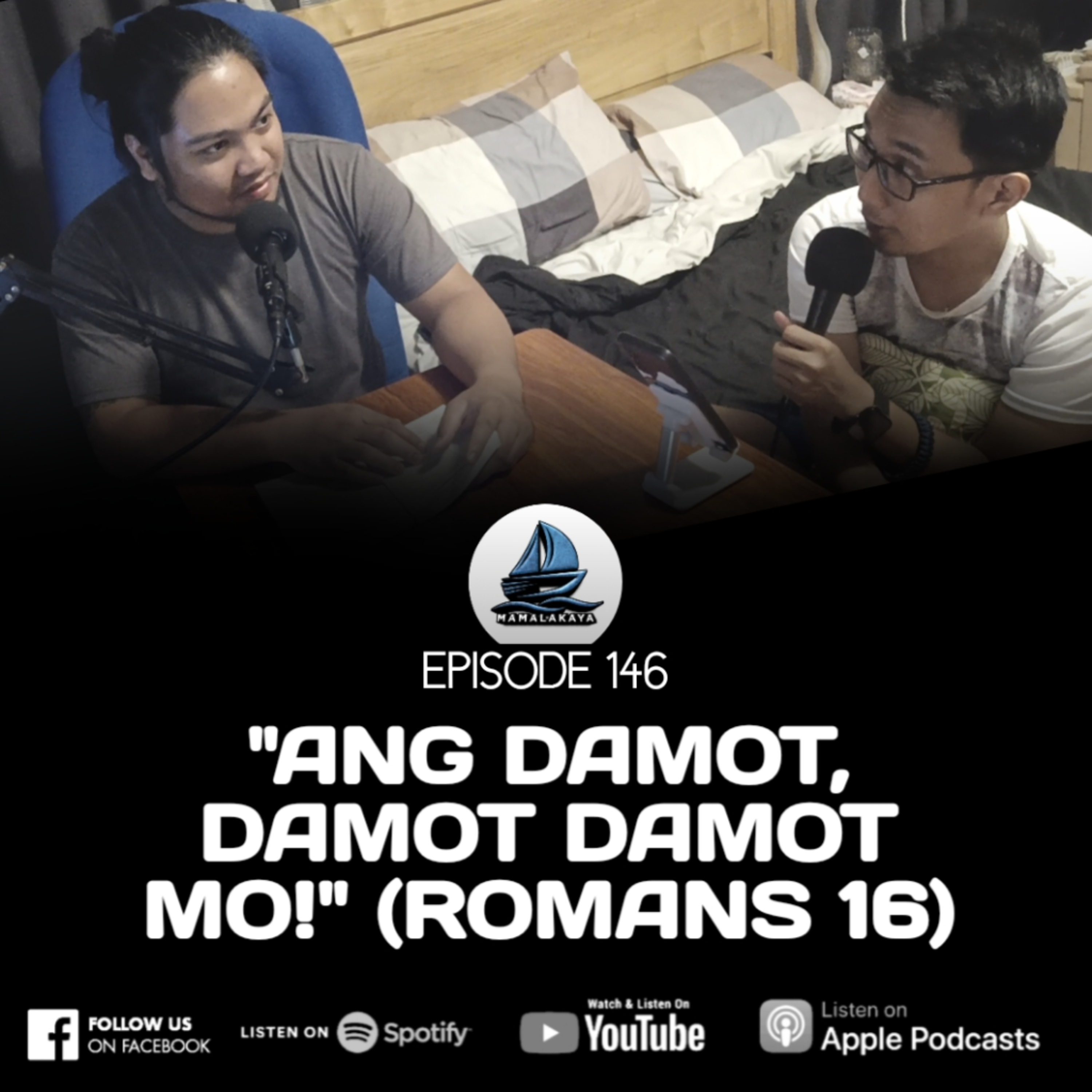 146. "ANG DAMOT, DAMOT DAMOT MO!" (ROMANS 16) episode artwork