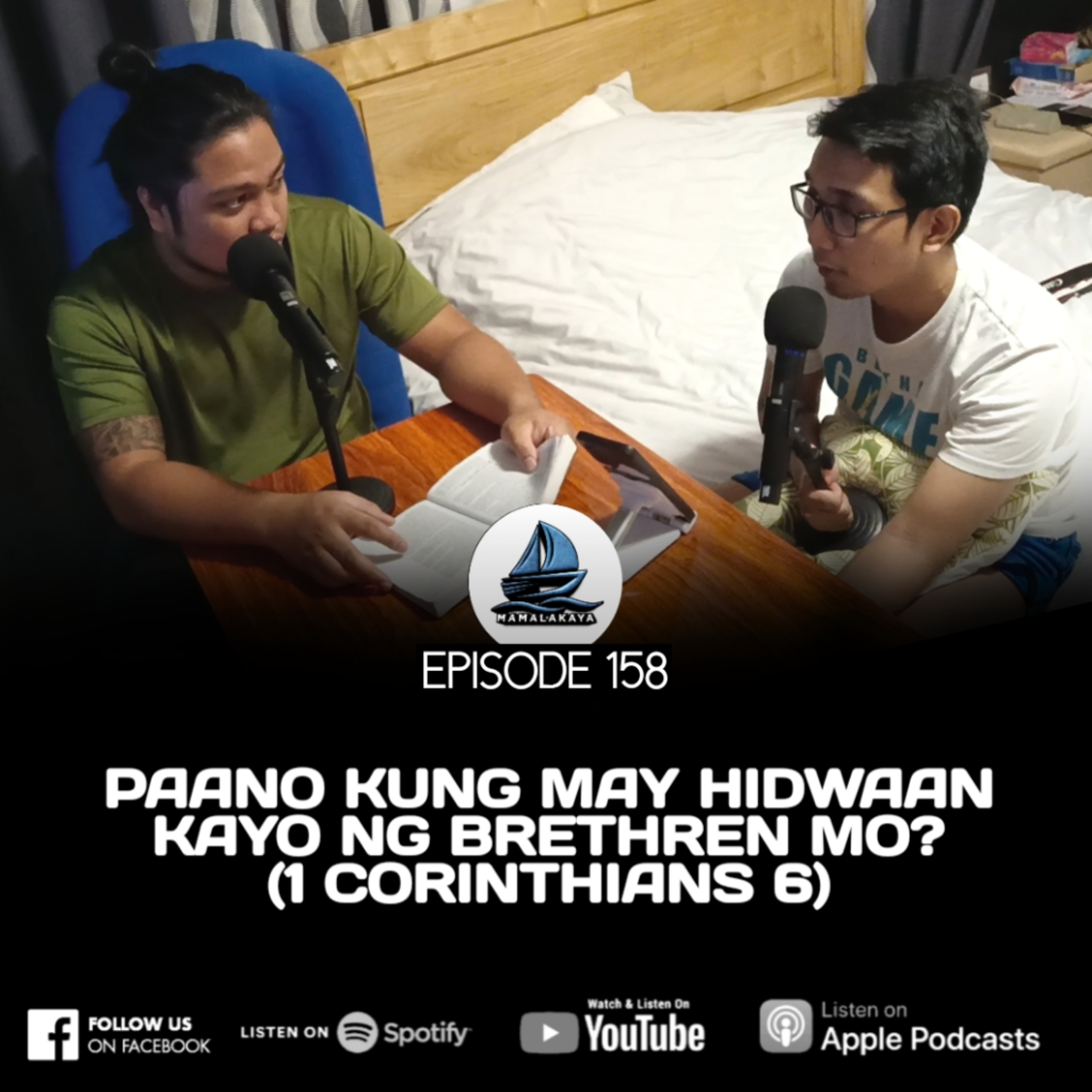 158. PAANO KUNG MAY HIDWAAN KAYO NG BRETHREN MO?
(1 CORINTHIANS 6) episode artwork