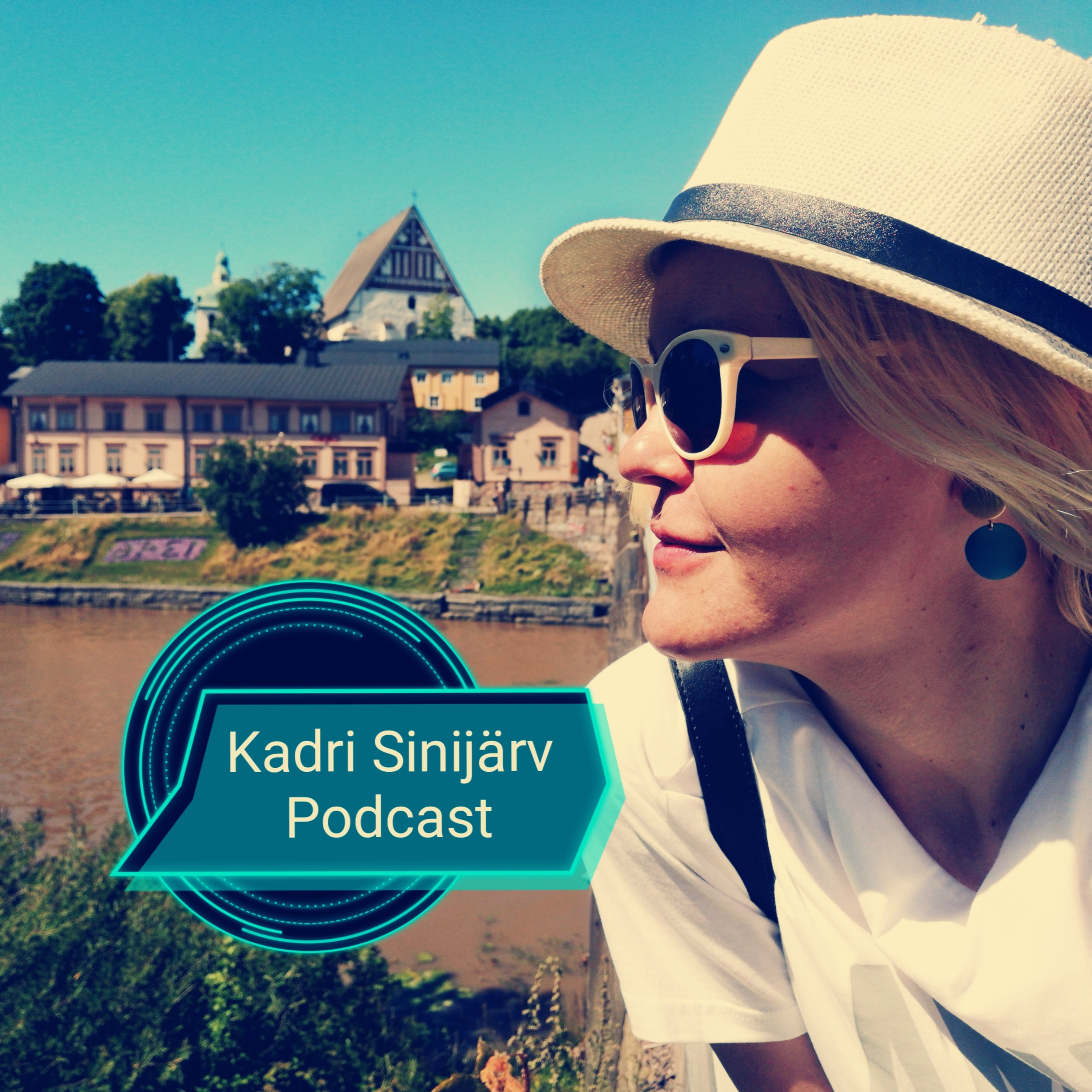 Kadri Sinijärv podcast