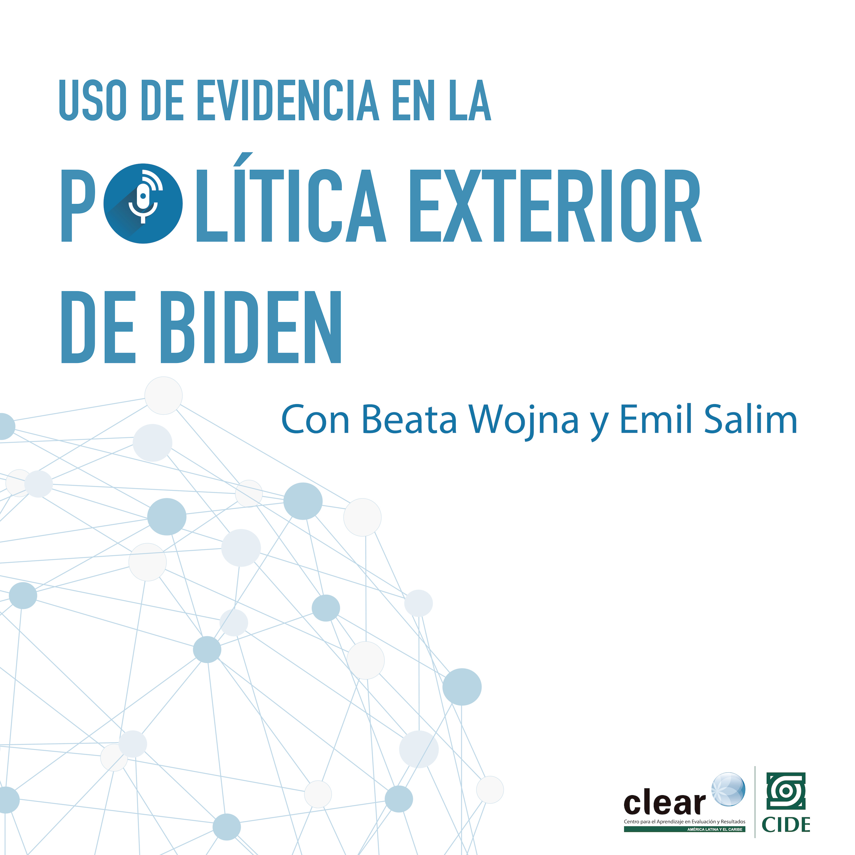 Uso de evidencia en la política exterior de Biden