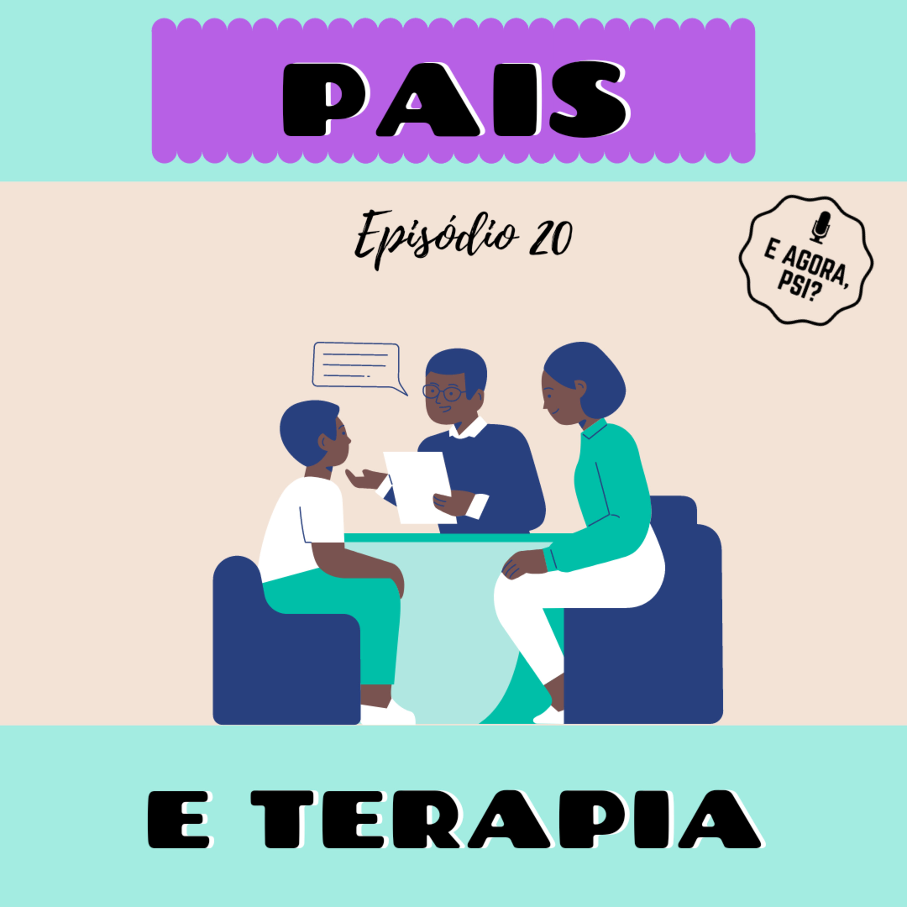 E Agora, Psi?
