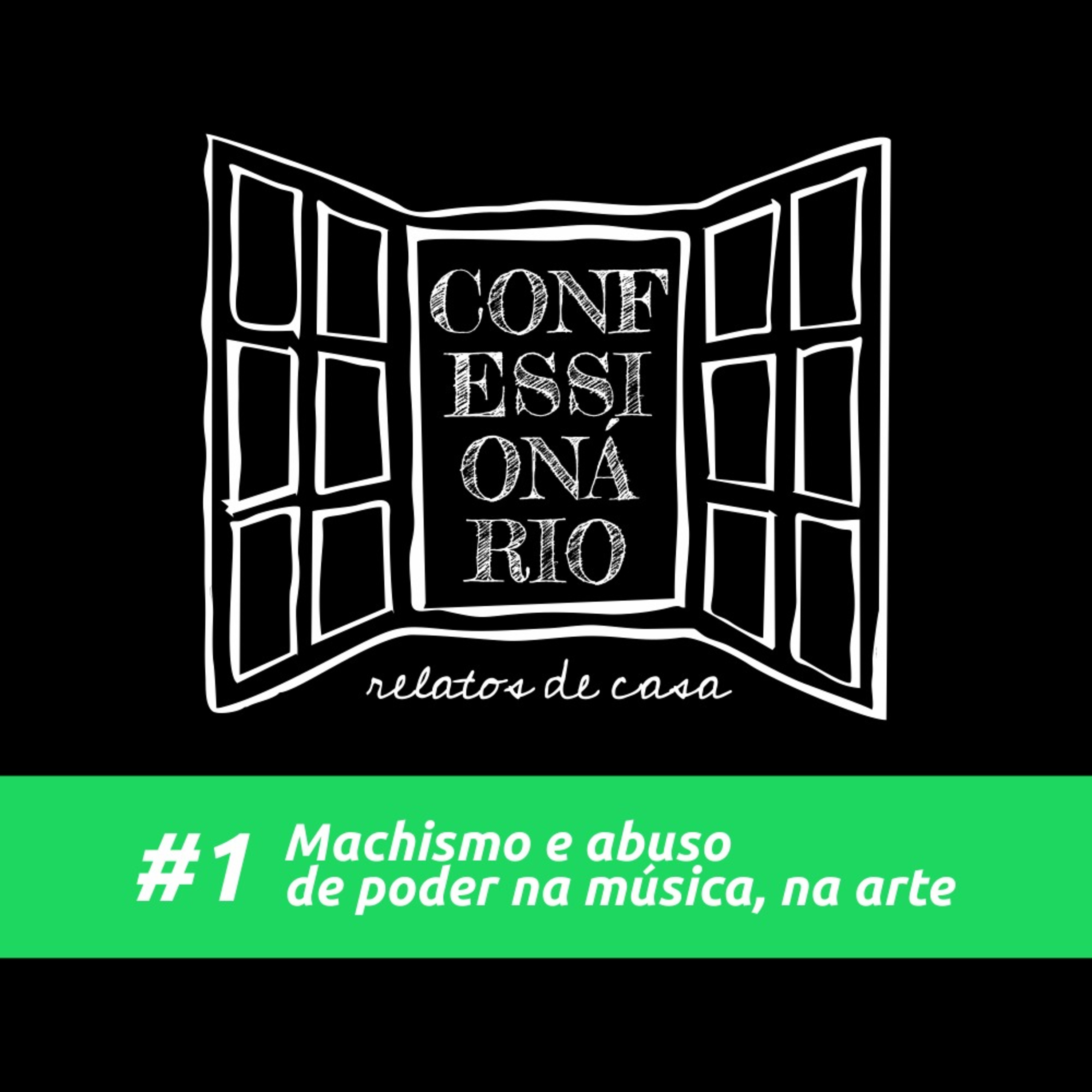 Confessionário Relatos de Casa
