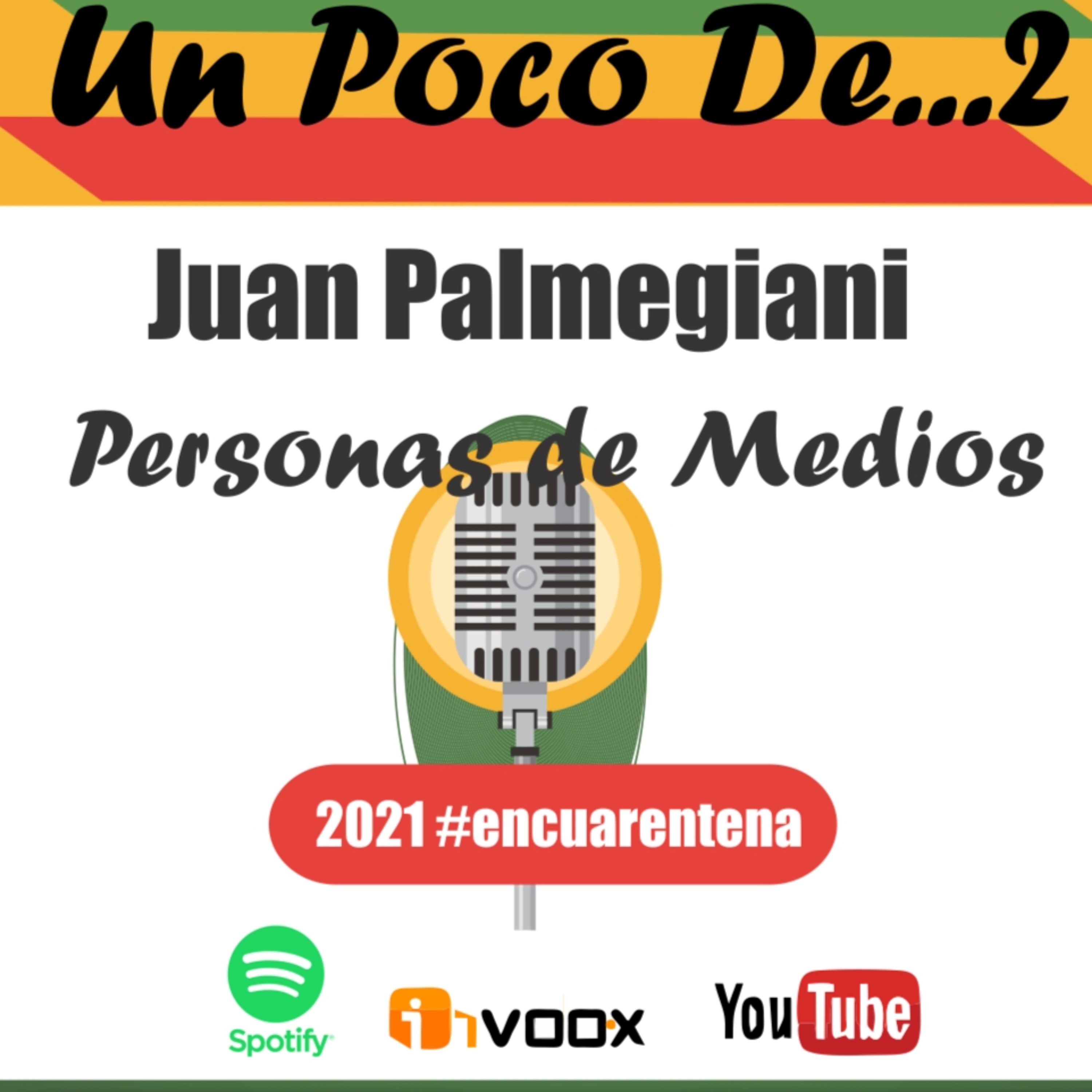 UN POCO DE 2021 - EN CUARENTENA