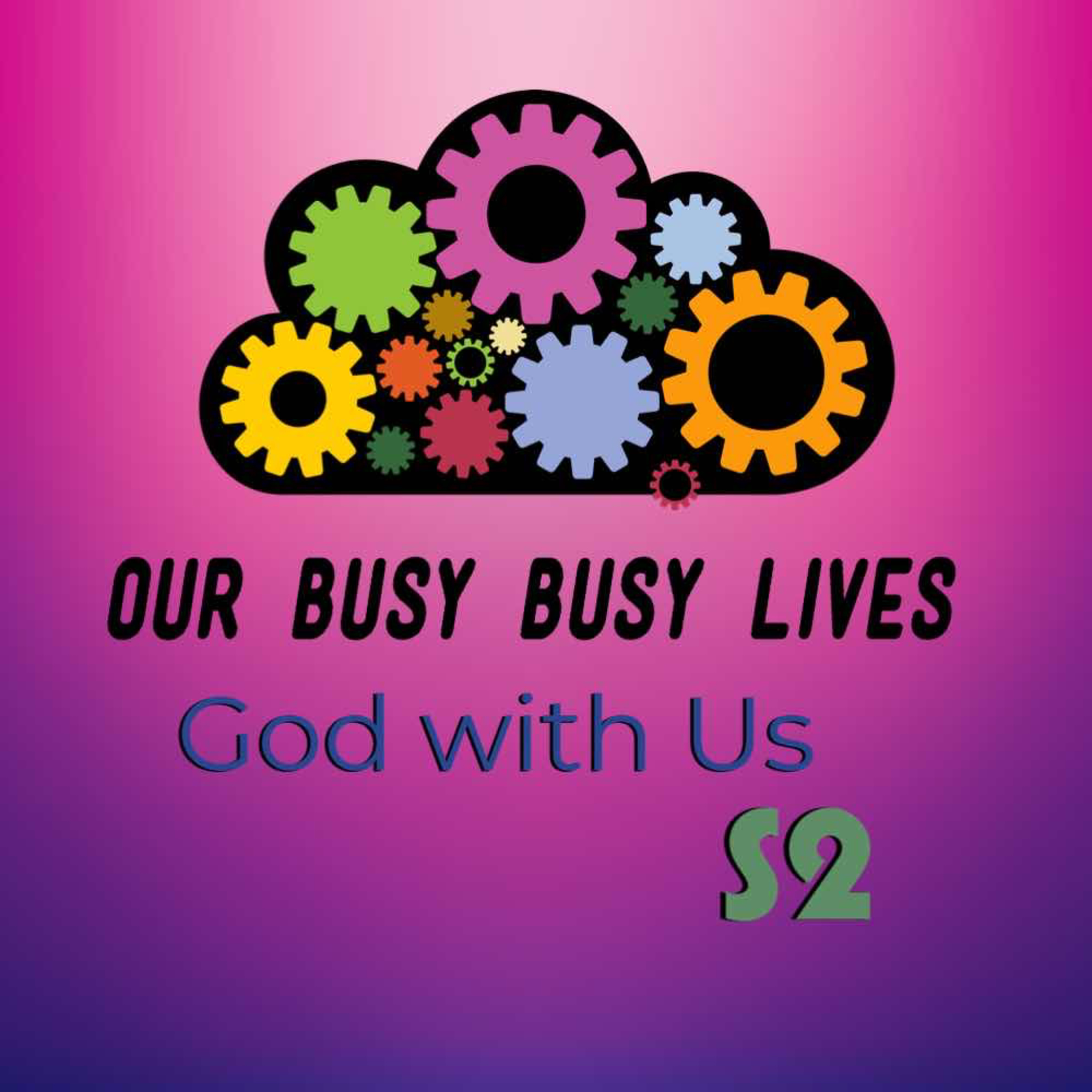 Our busy busy lives episode artwork