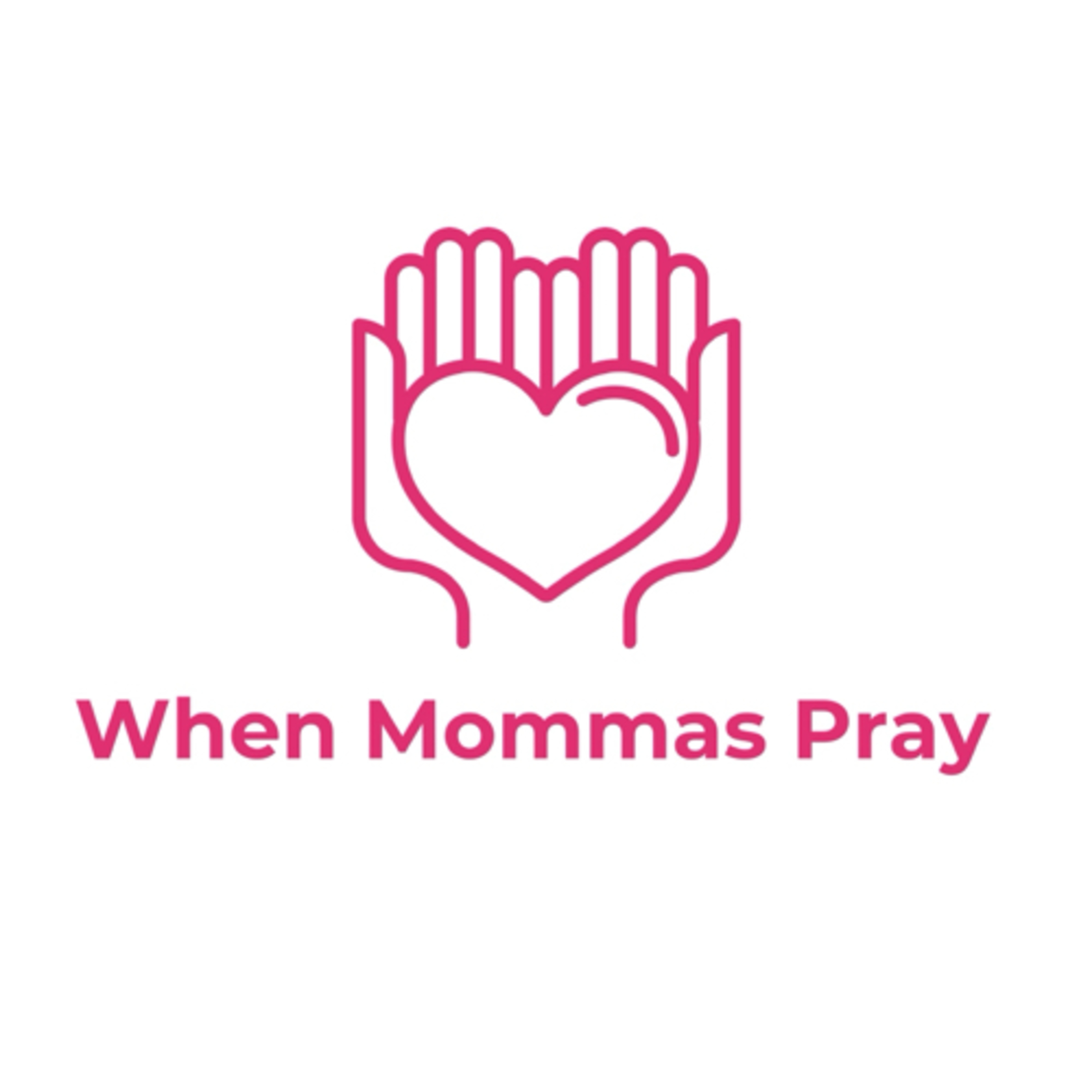 When Mommas Pray episode artwork
