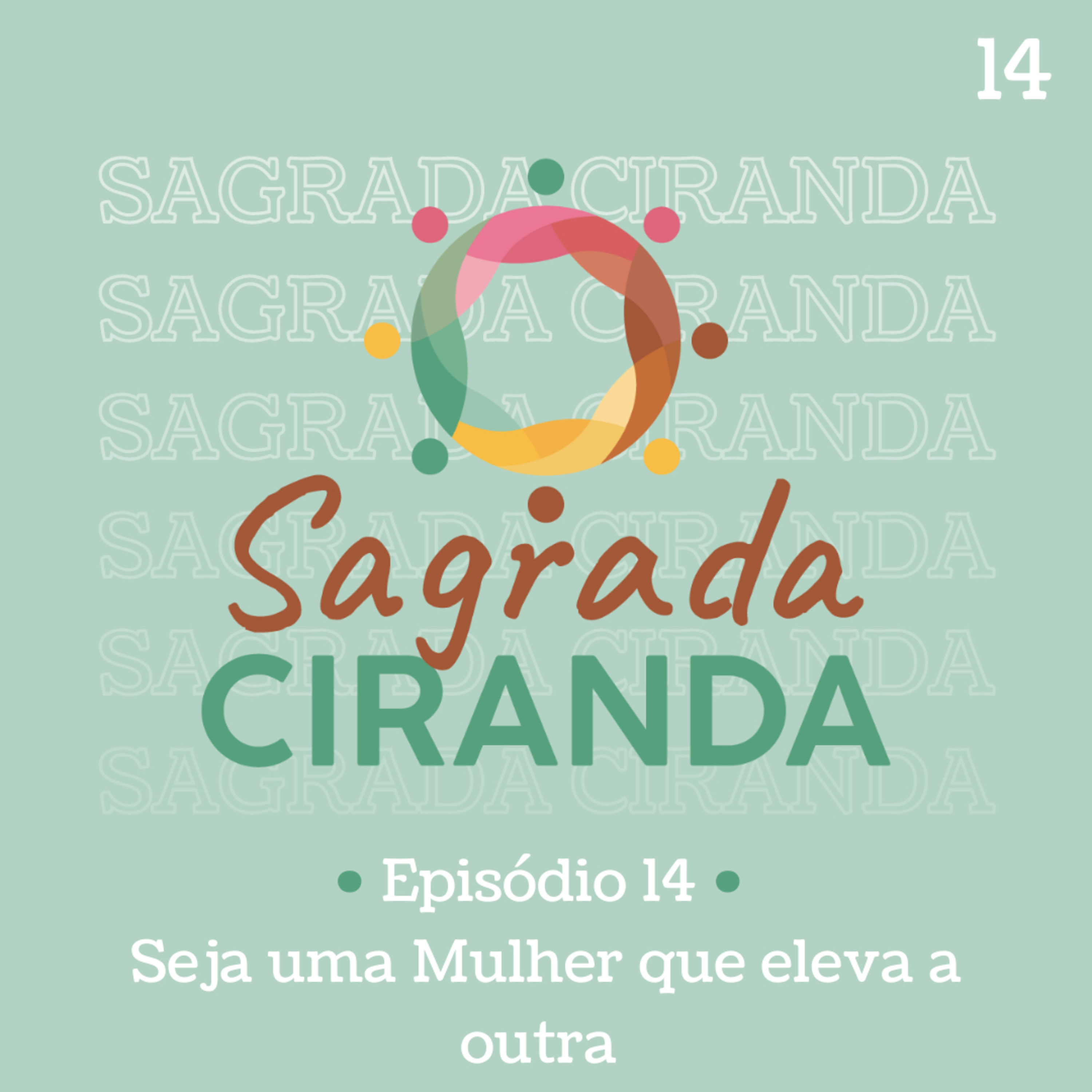 Sagrada Ciranda