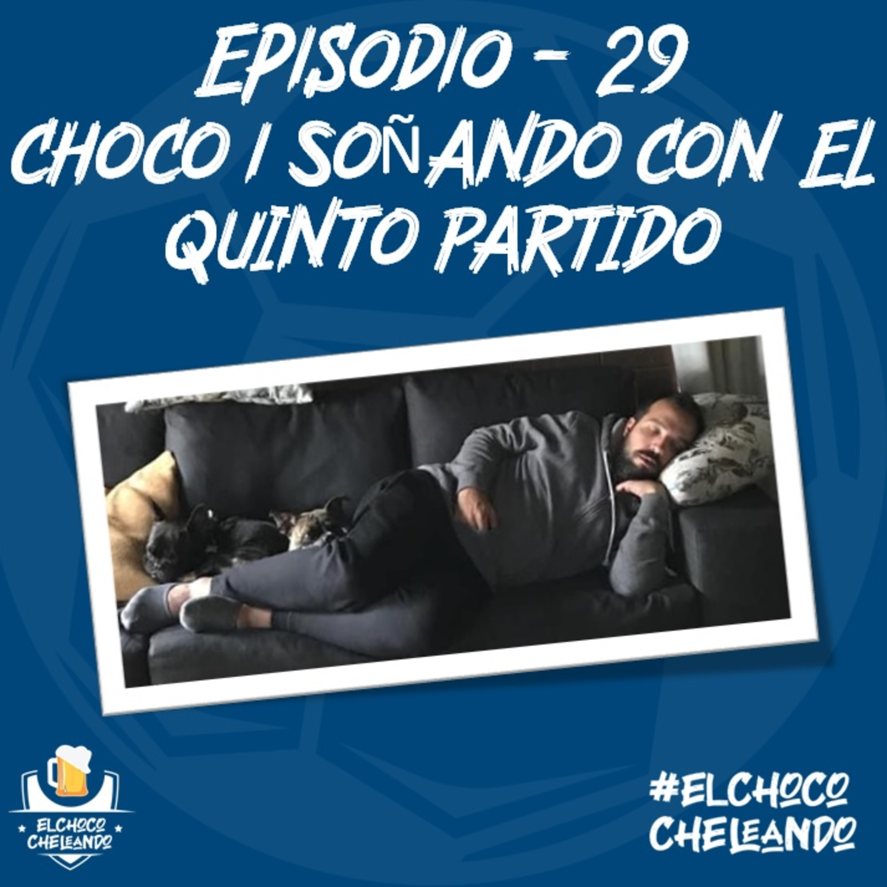 El Choco Cheleando