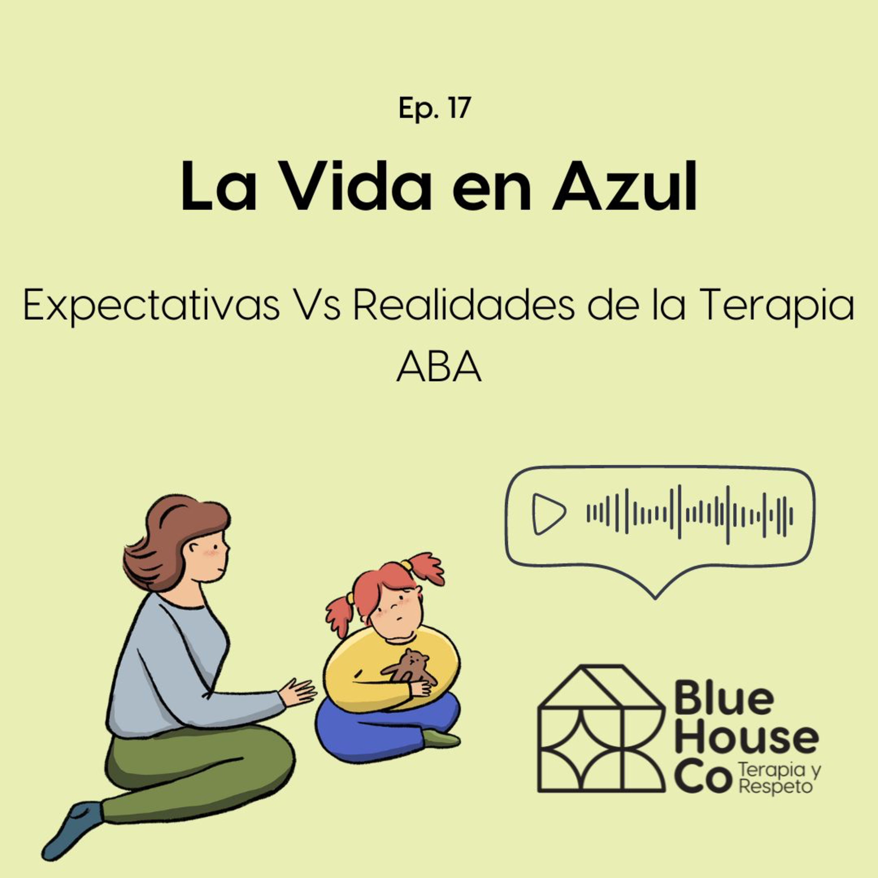 La Vida En Azul por BLUE HOUSE