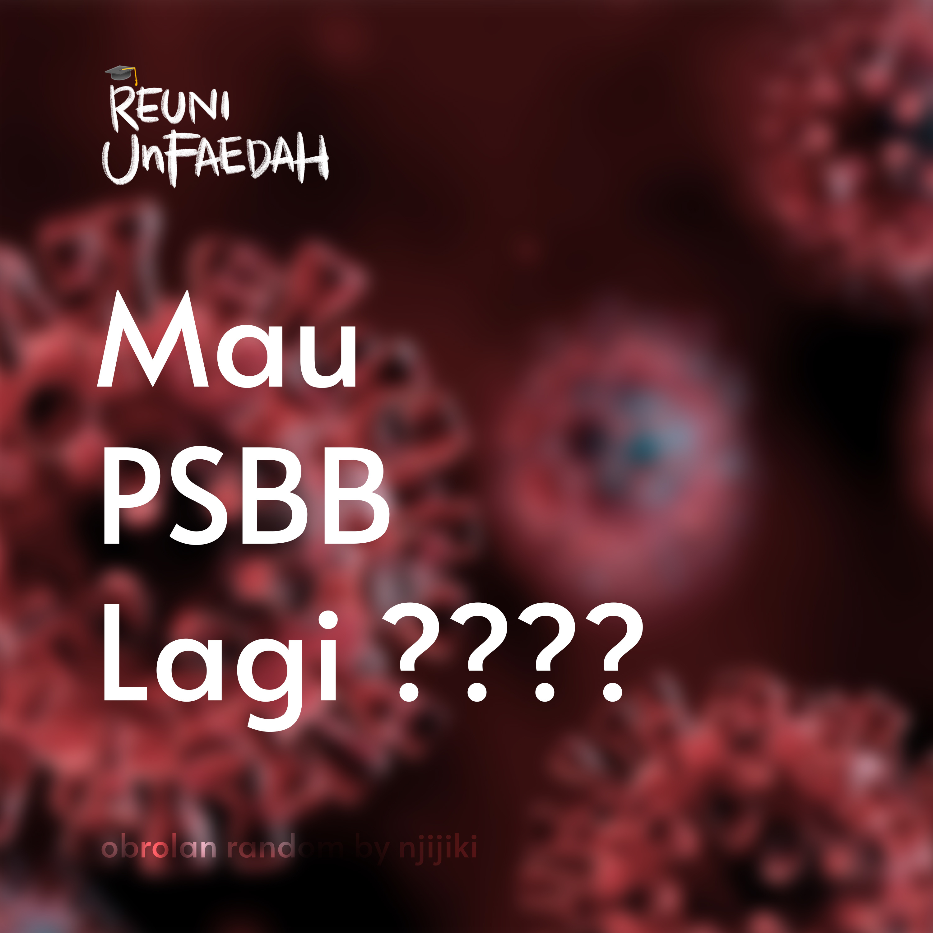 Reuni Unfaedah