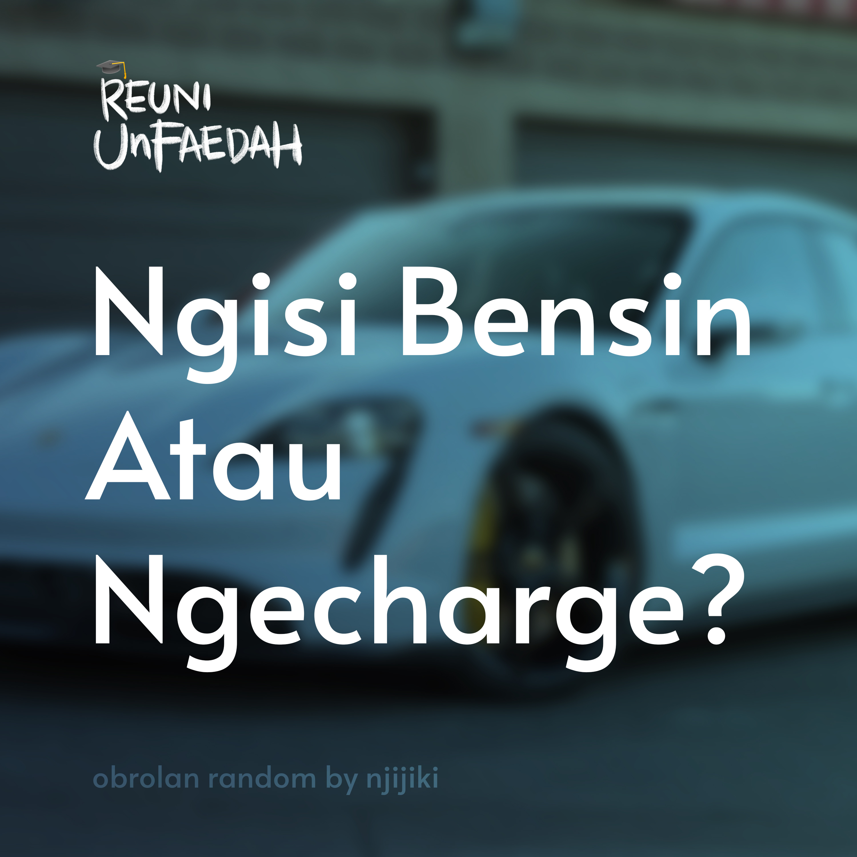 Reuni Unfaedah