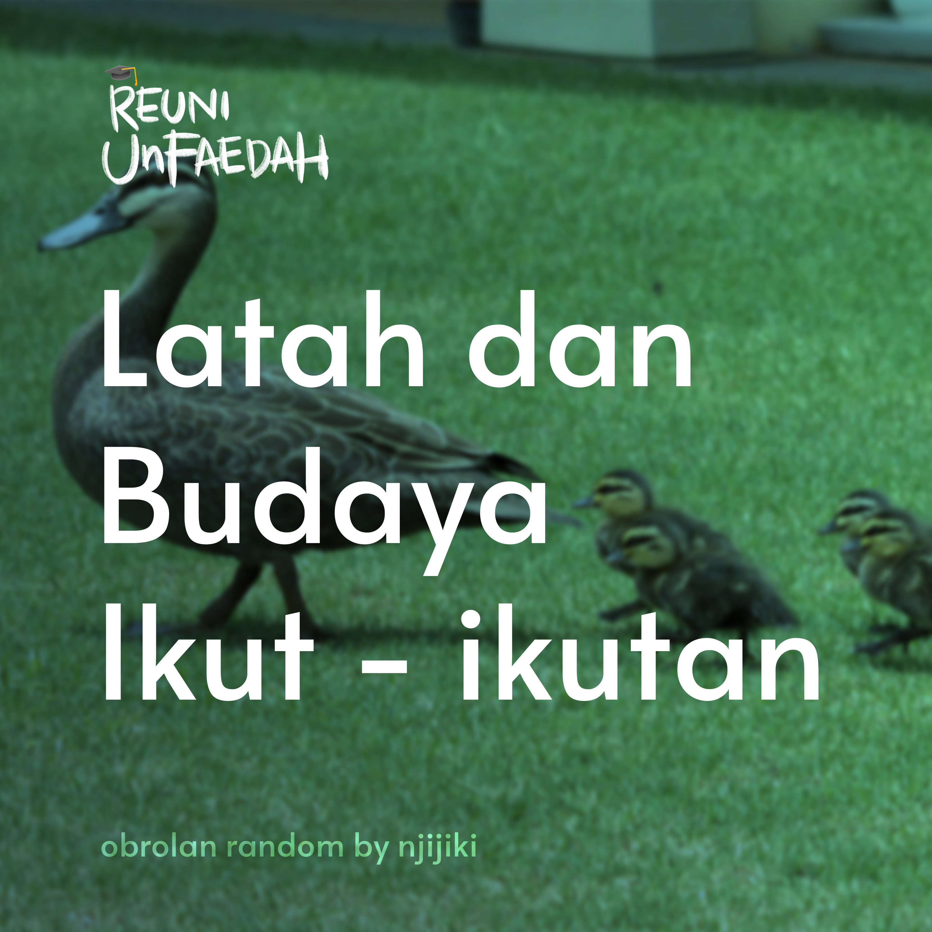 Reuni Unfaedah