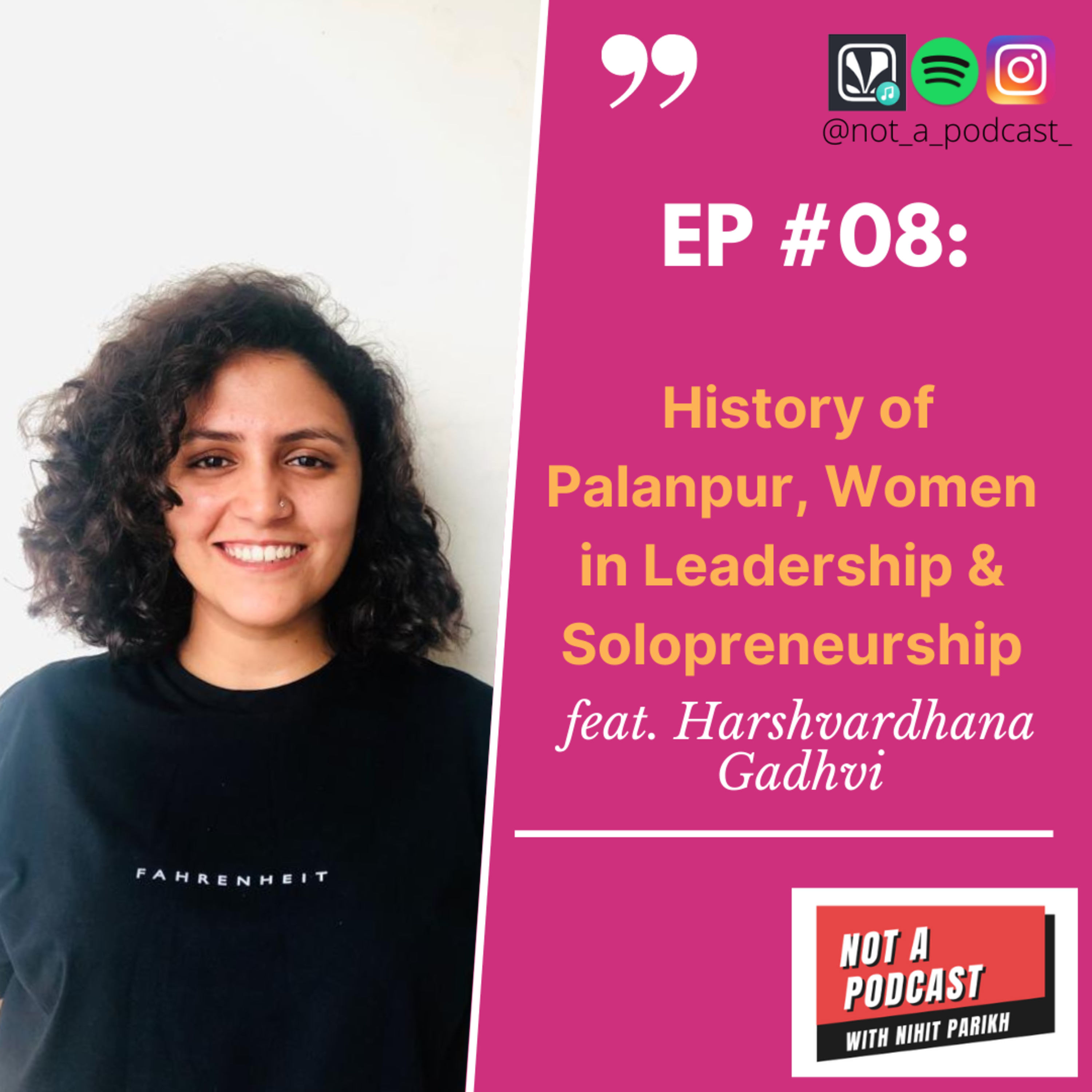 Not A Podcast with Nihit Parikh