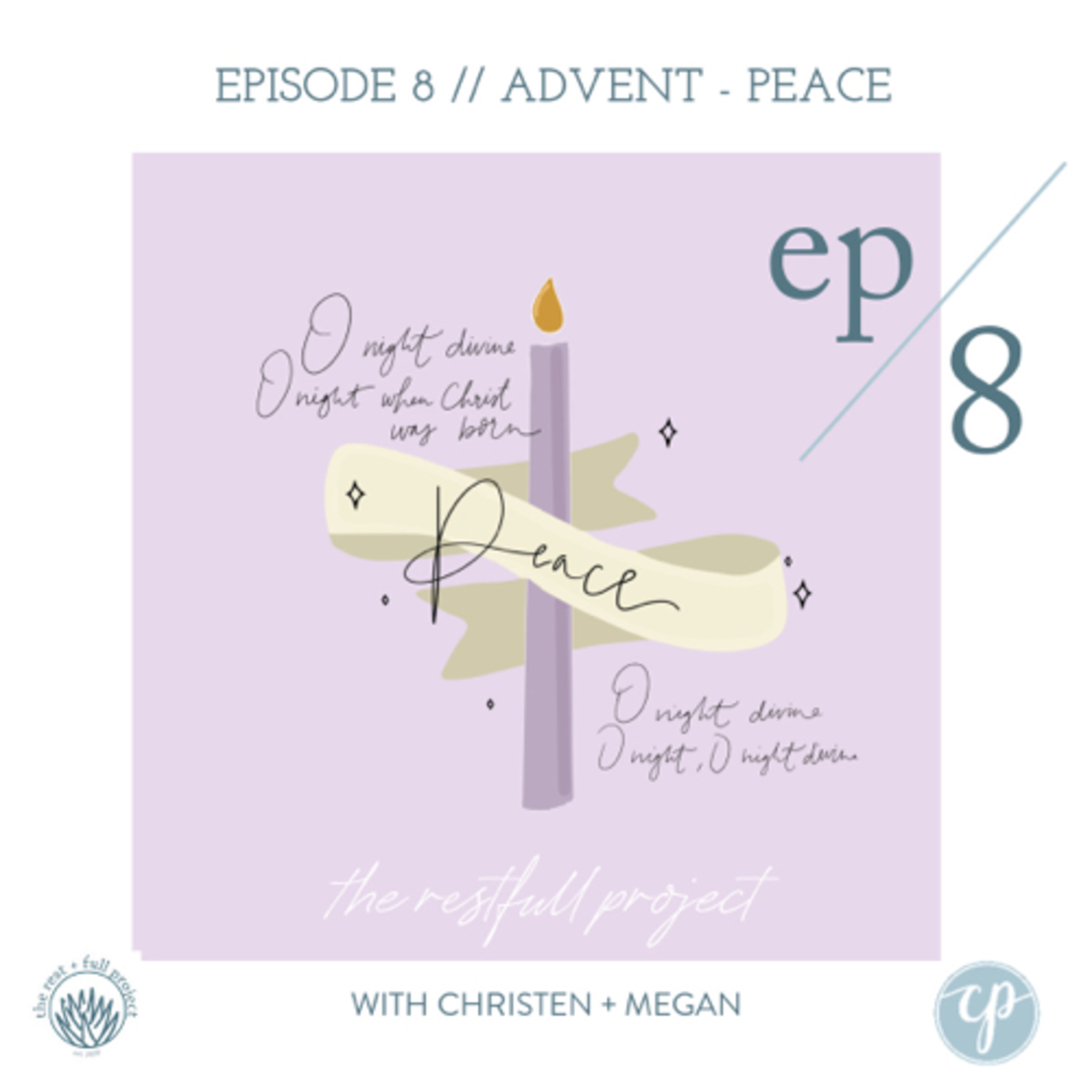 The Rest + Full Project Podcast with Christen Price + Megan Henderson